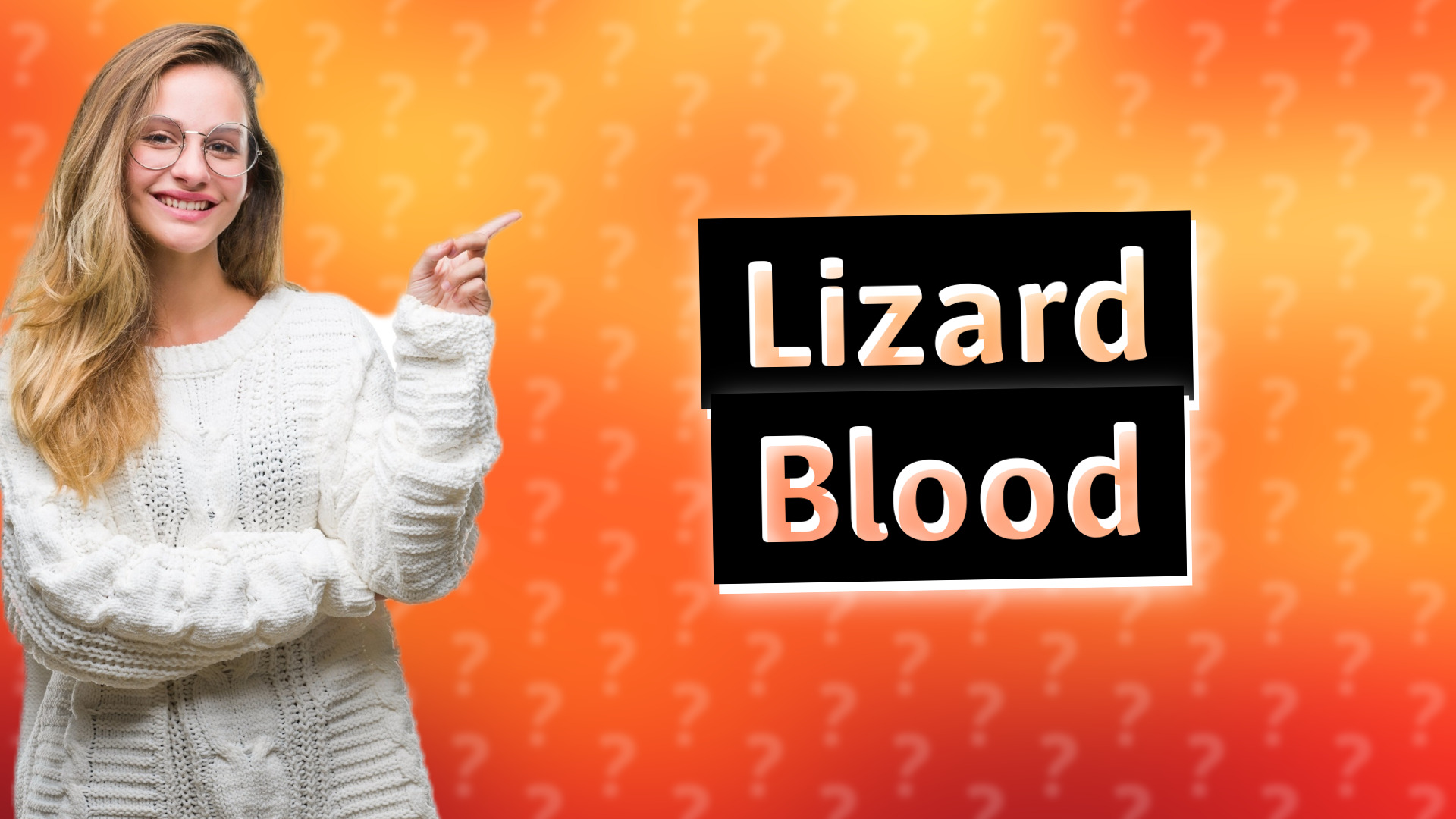 Lizard Blood