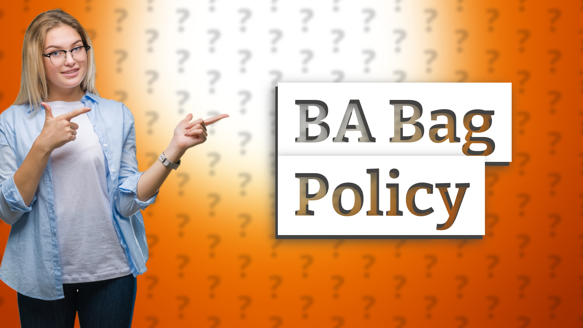 BA Bag Policy