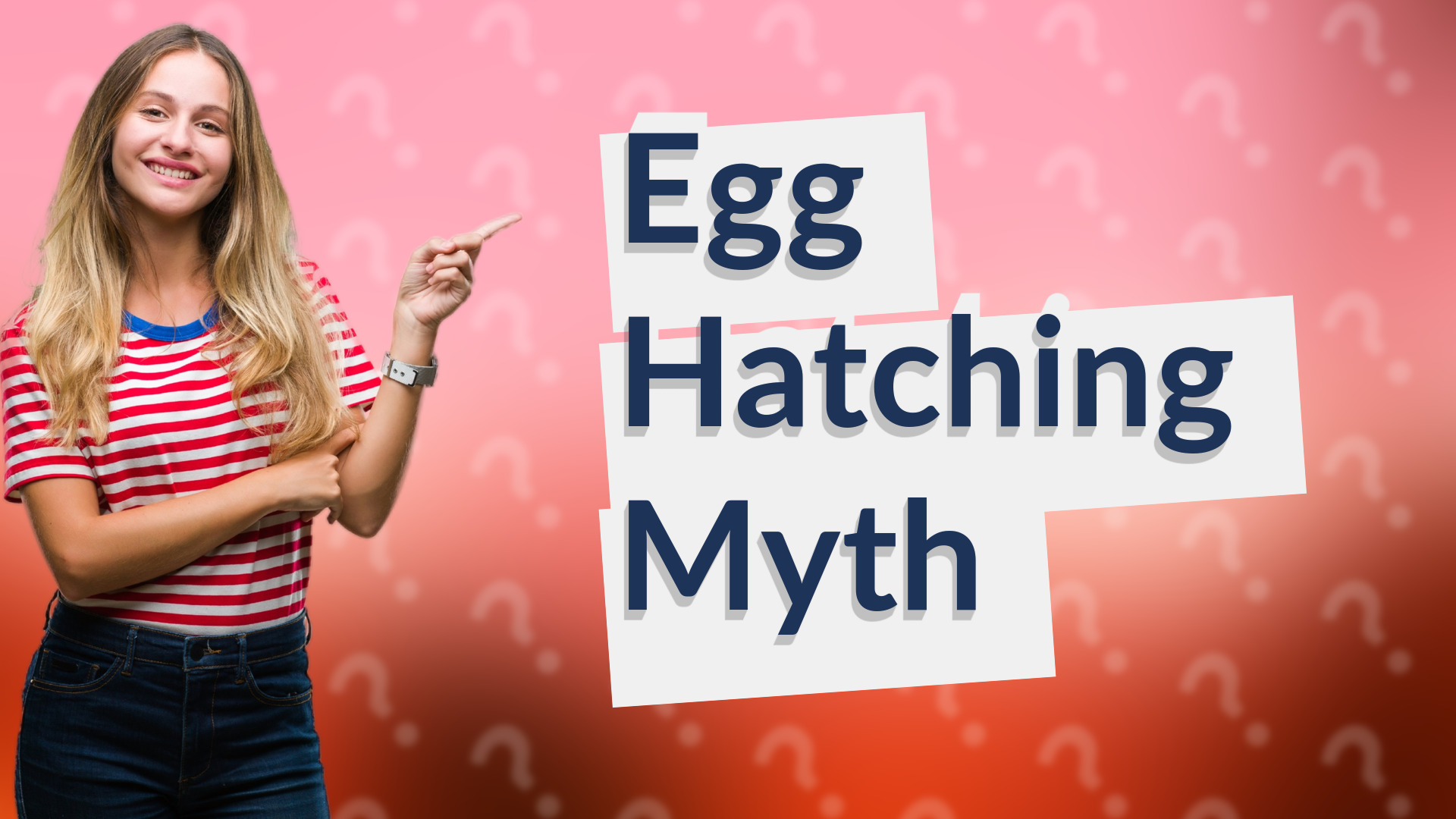 Egg Hatching Myth
