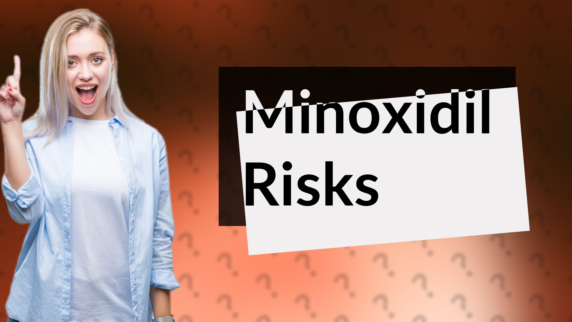 Minoxidil Risks