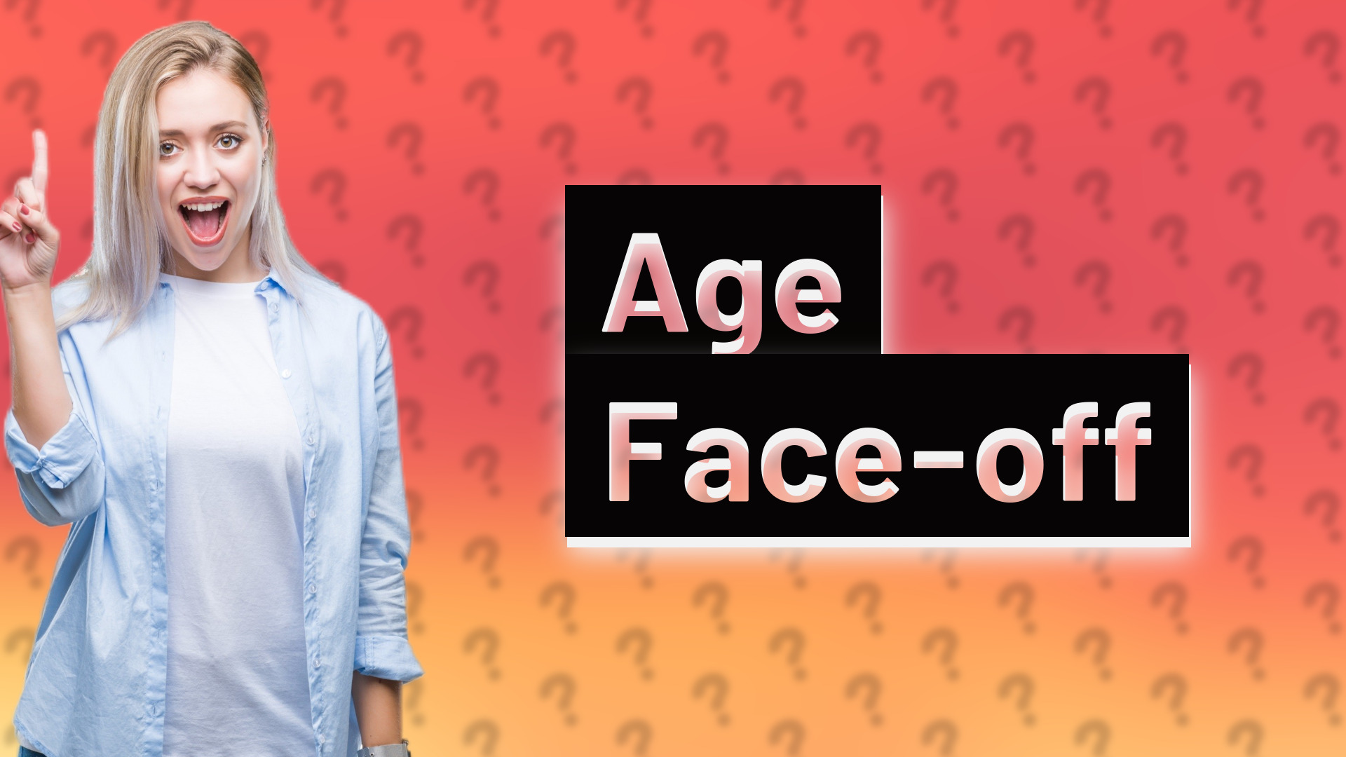 Age Face-off