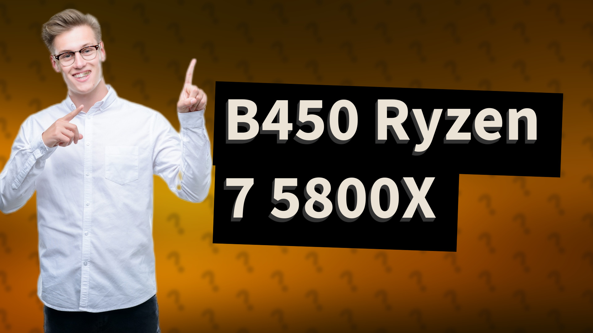 B450 Ryzen 7 5800X