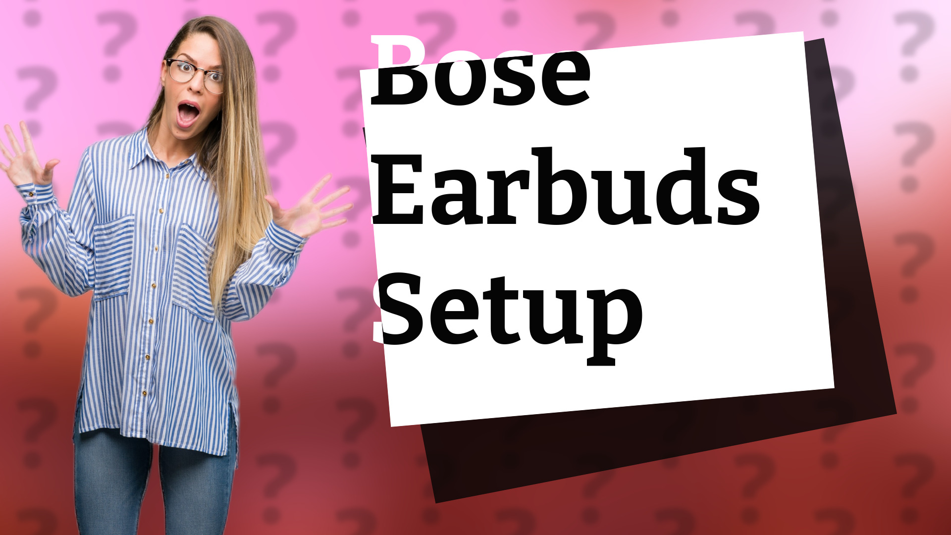 Bose Earbuds Setup