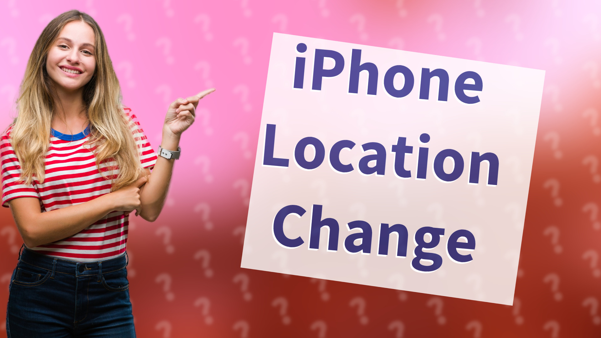 iPhone Location Change