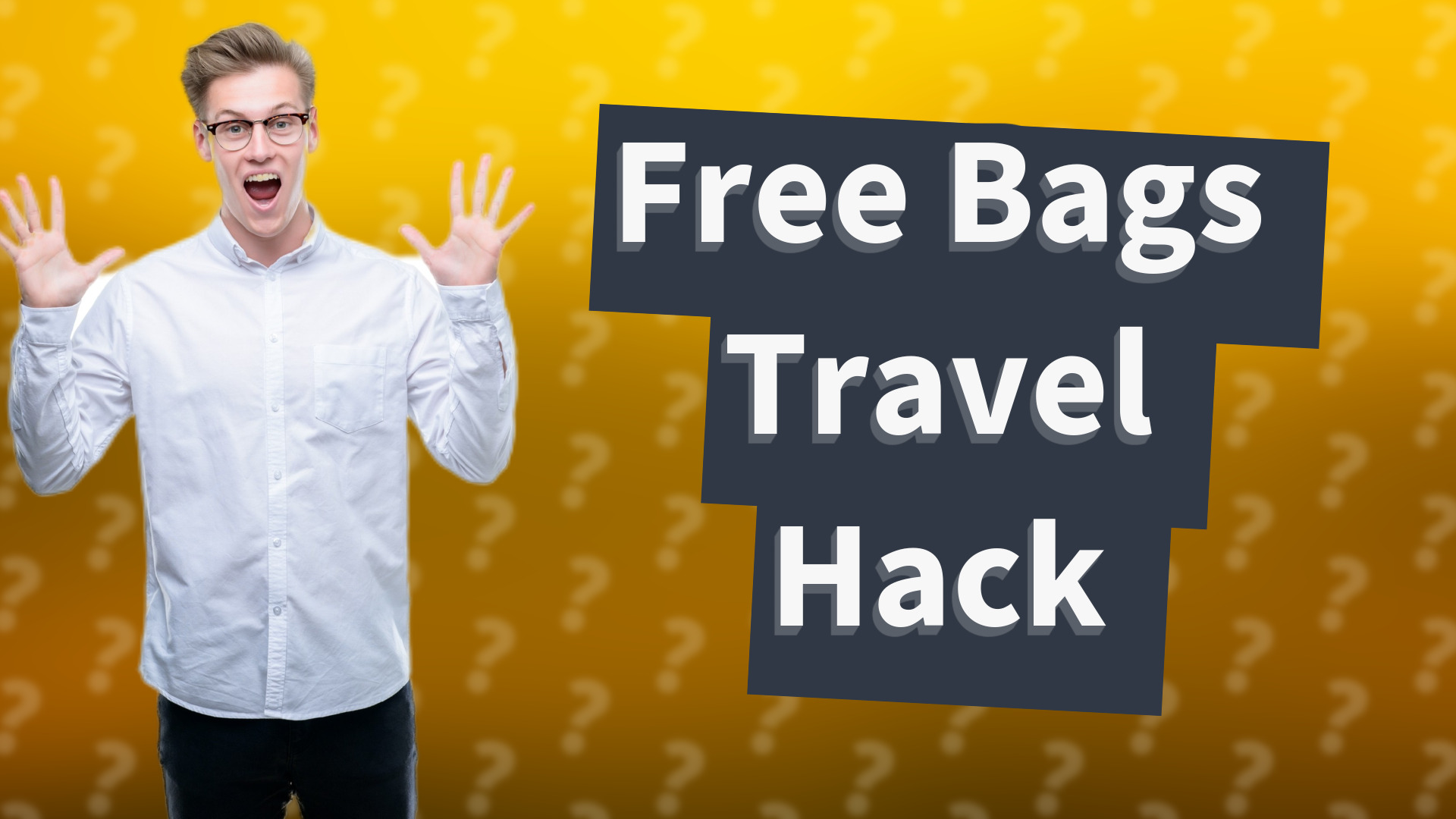 Free Bags Travel Hack