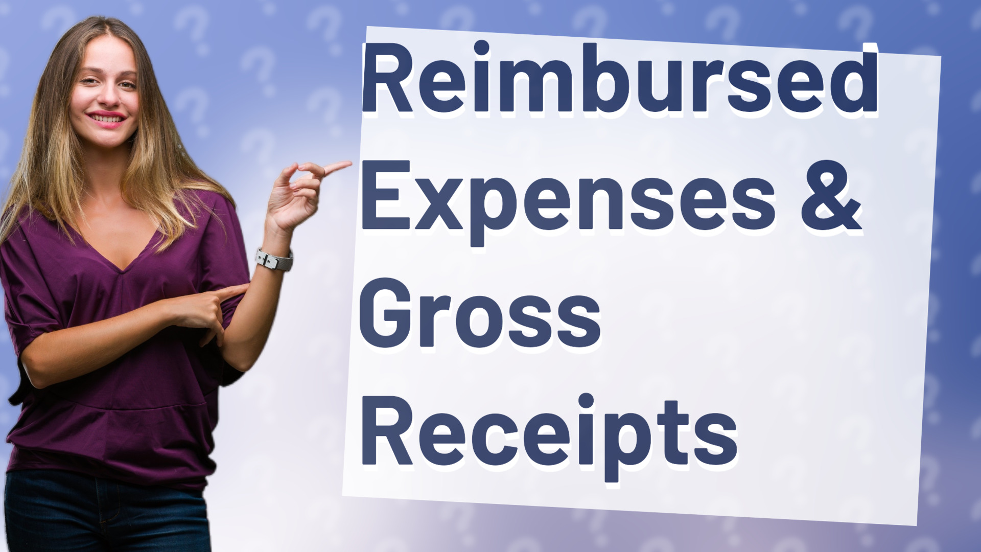 Reimbursed Expenses & Gross Receipts