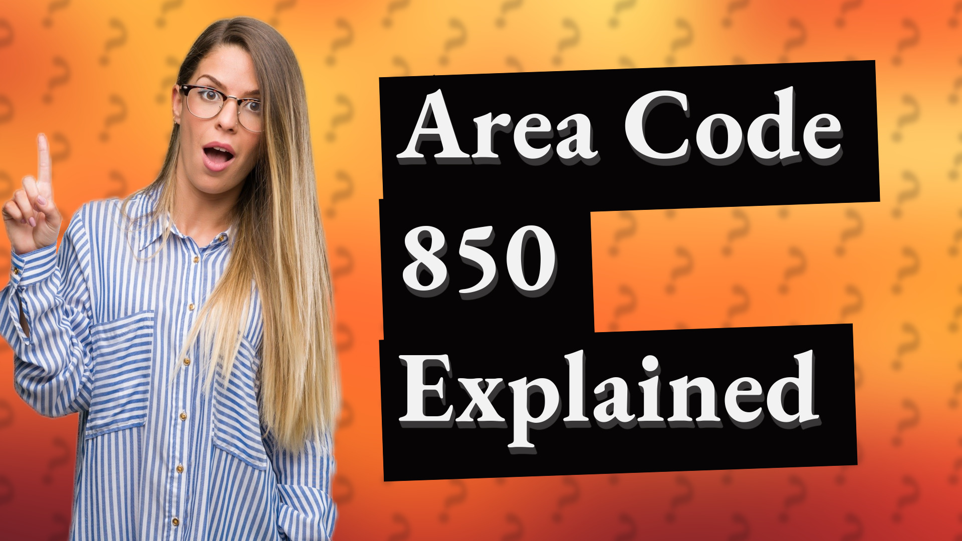 Area Code 850 Explained