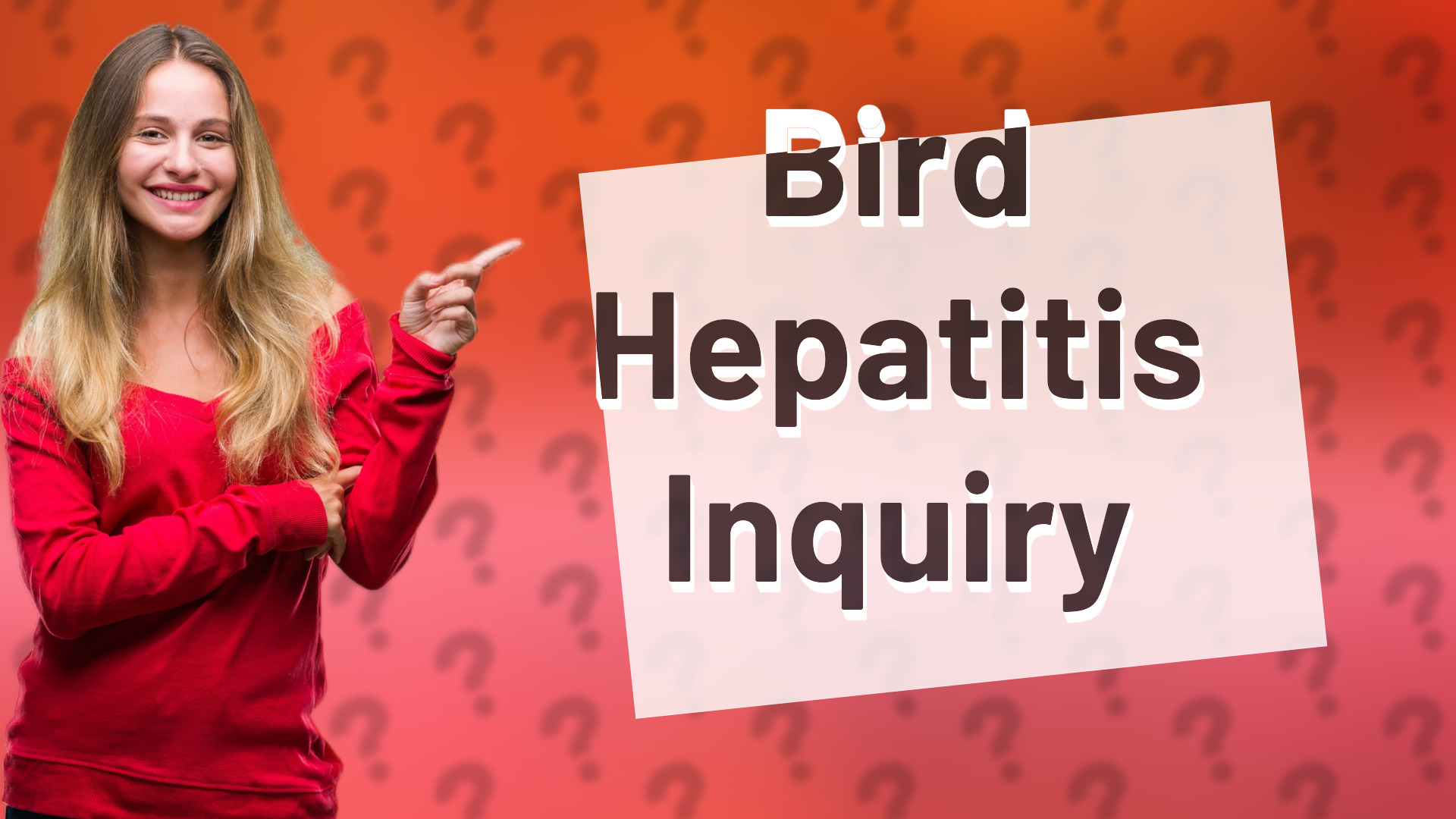 Bird Hepatitis Inquiry