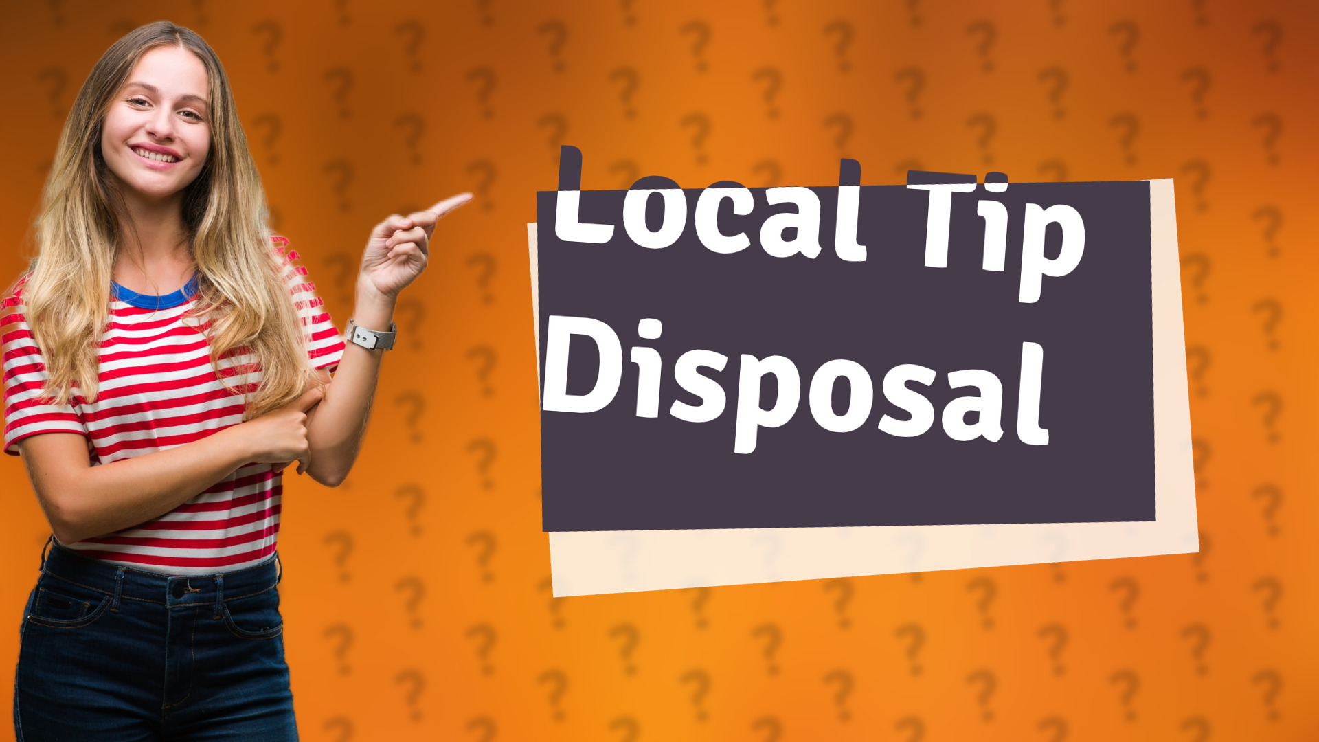 Local Tip Disposal