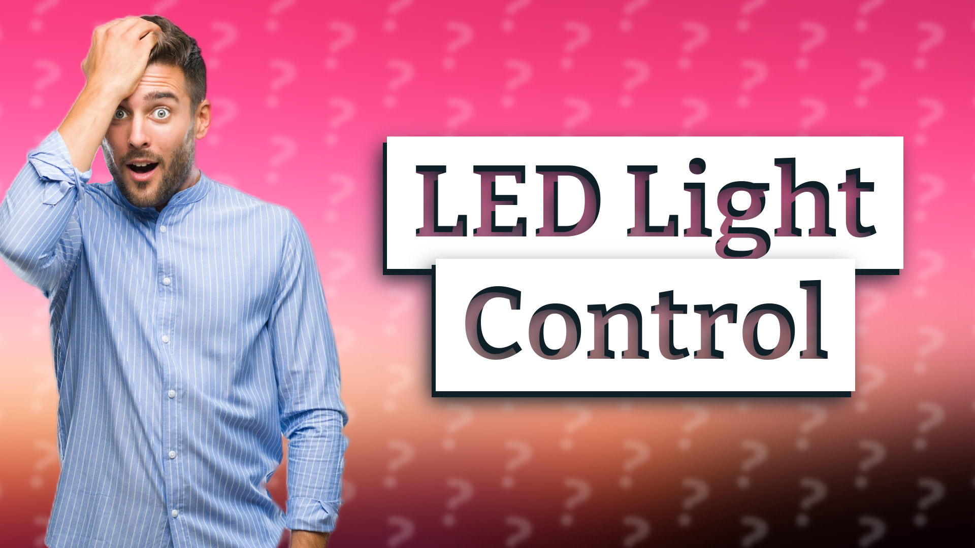 LED Light Control