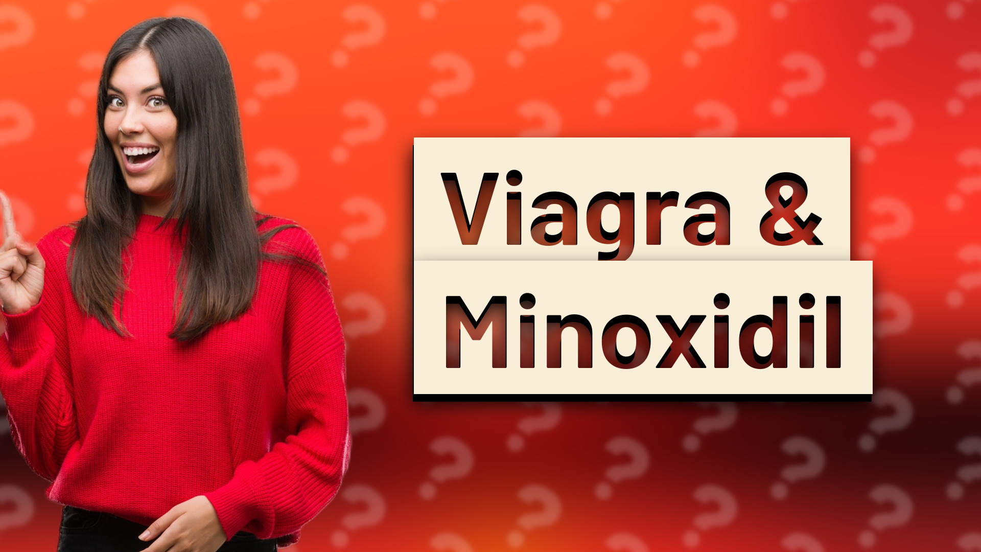 Viagra & Minoxidil