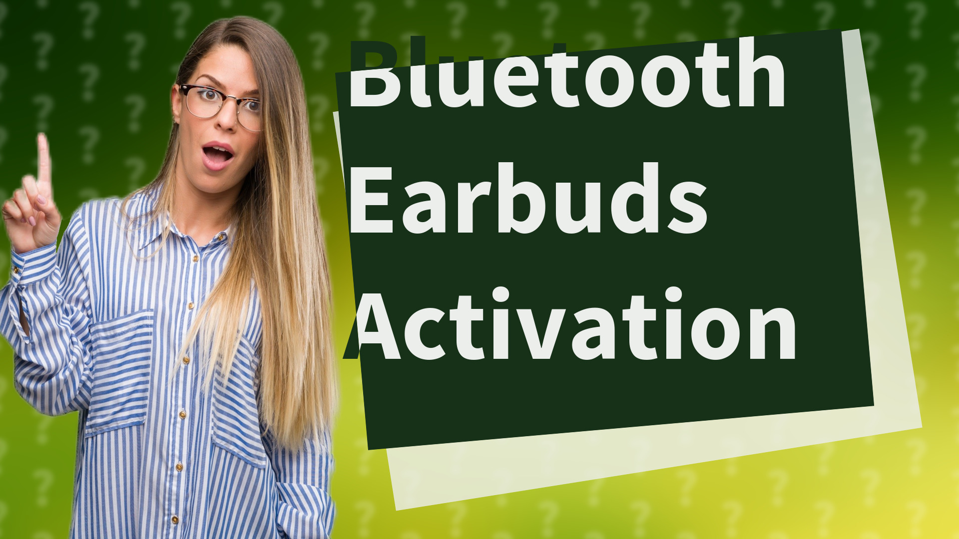 Bluetooth Earbuds Activation