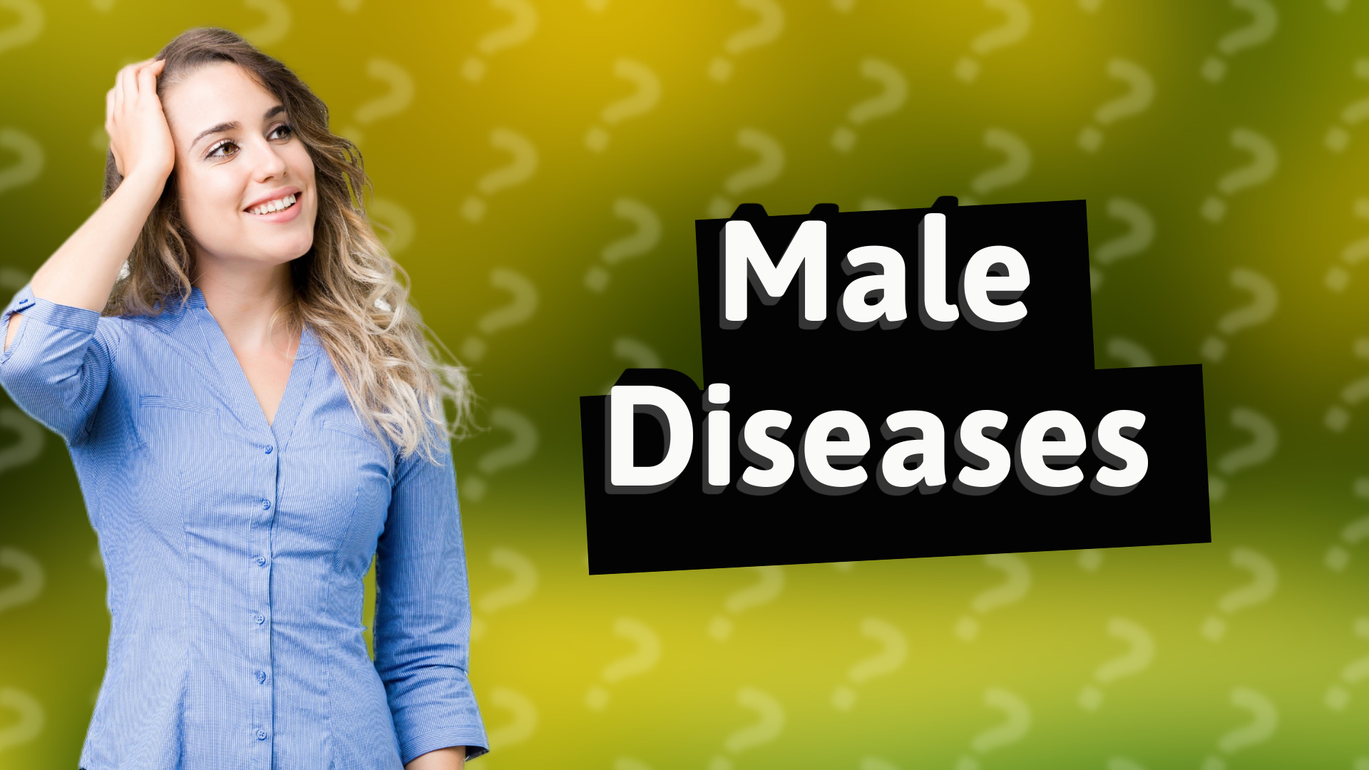 Male Diseases