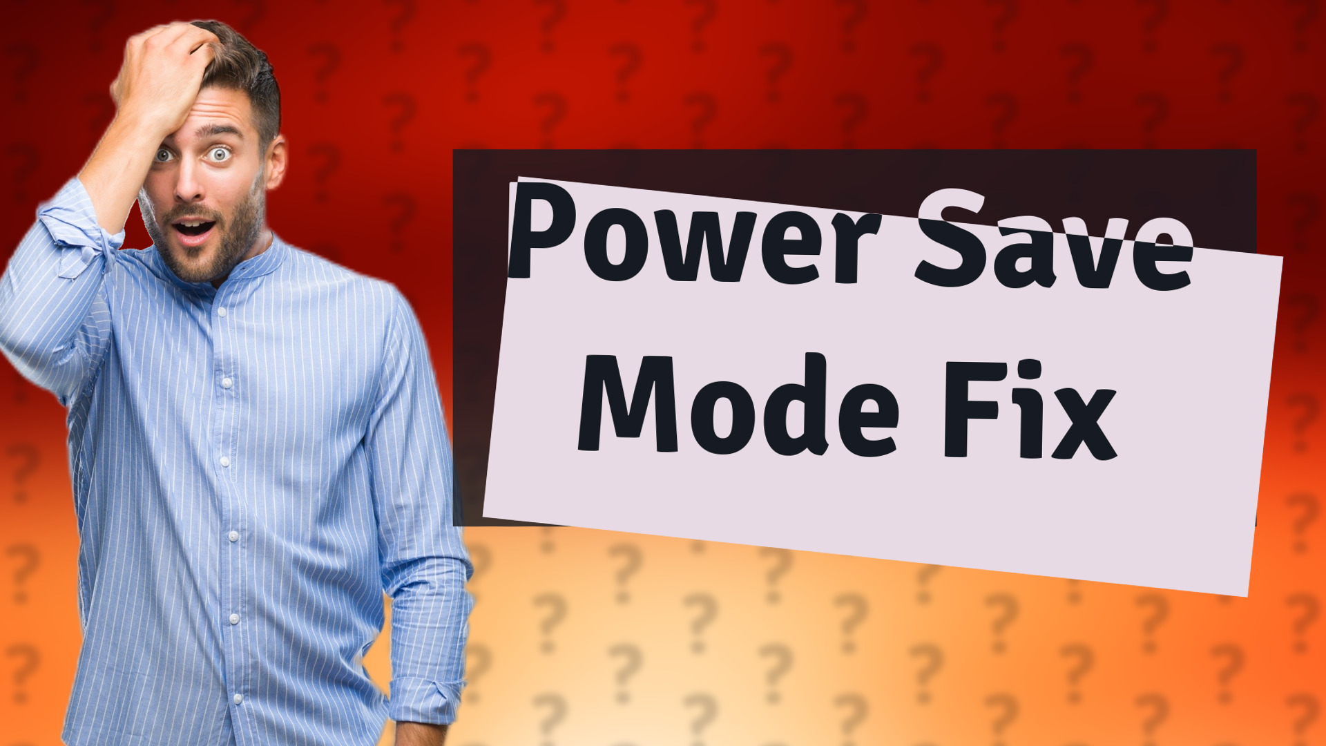 Power Save Mode Fix