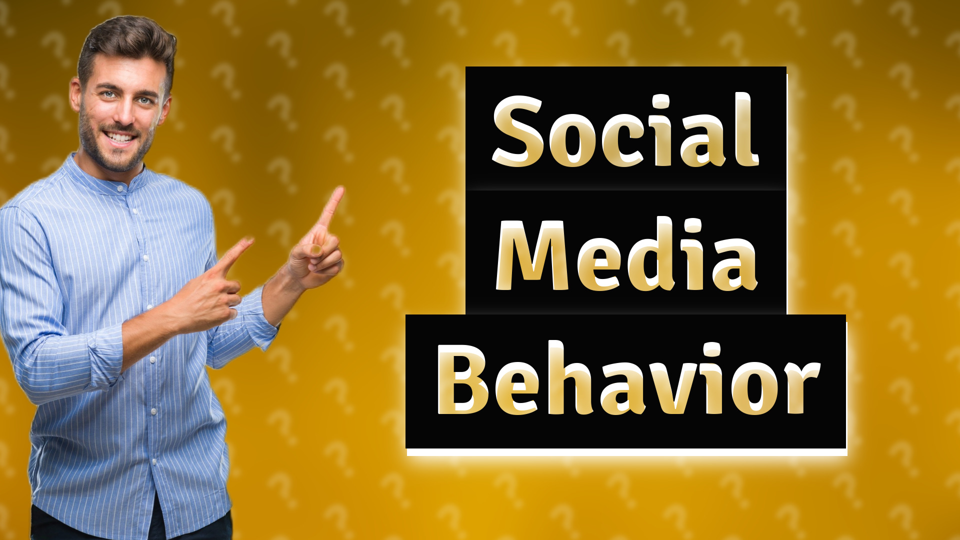 Social Media Behavior