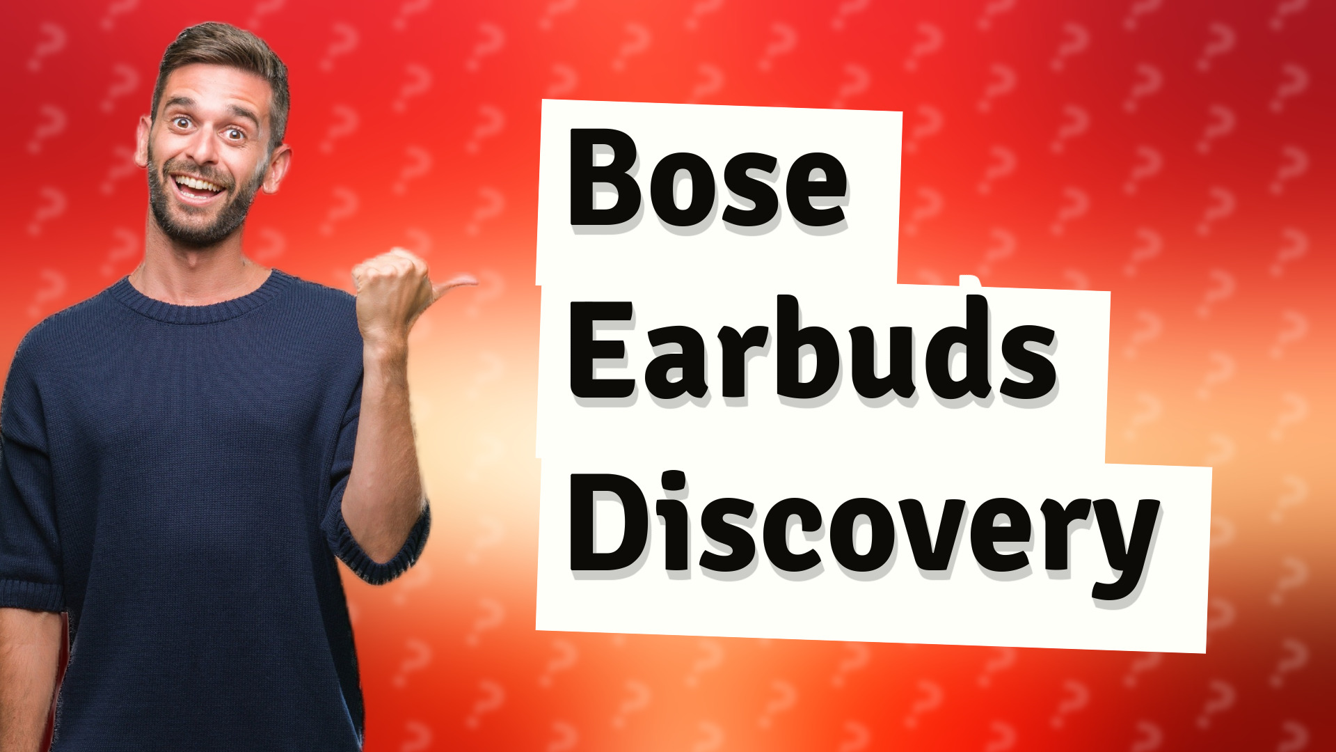 Bose Earbuds Discovery