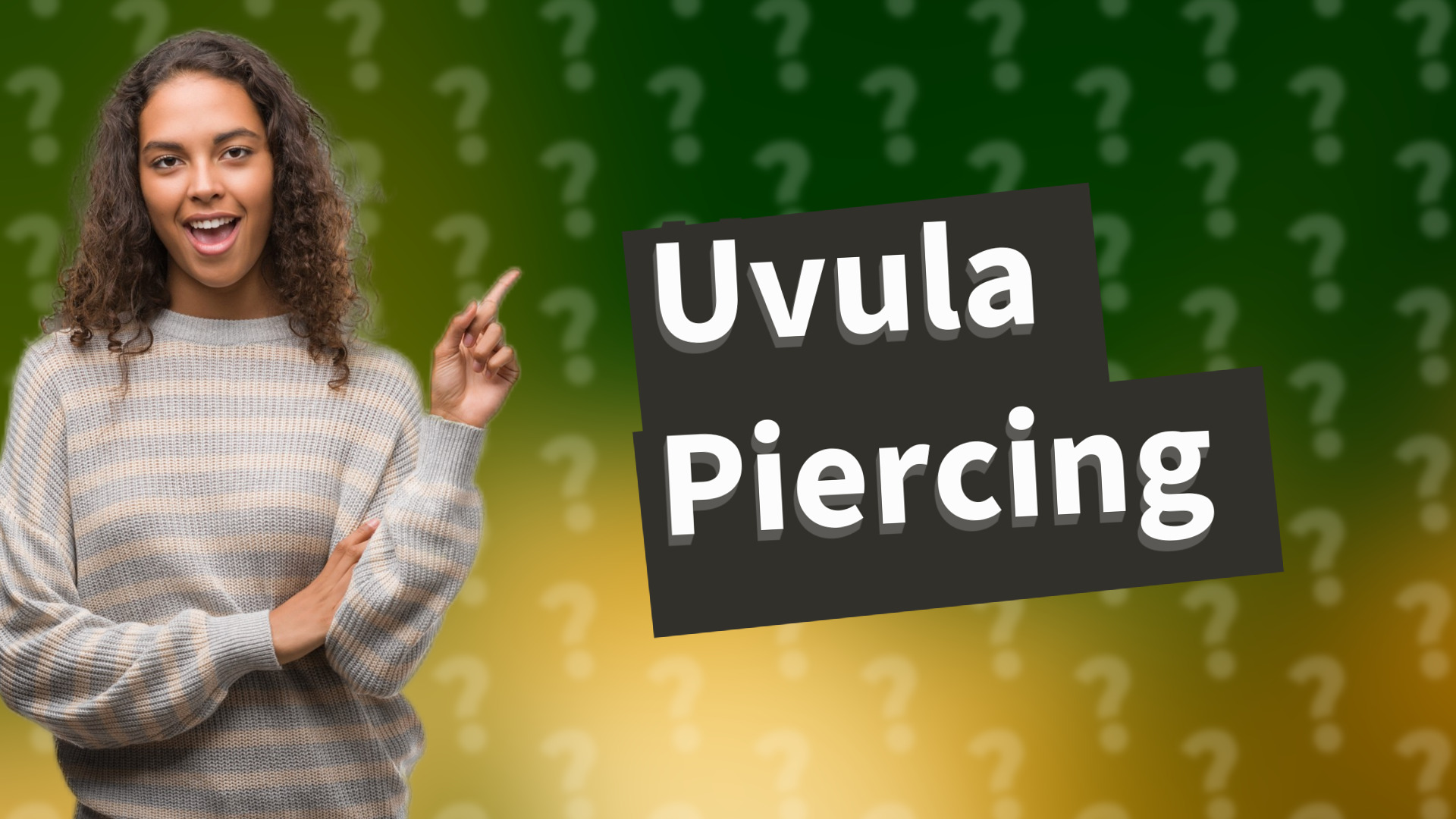 Uvula Piercing