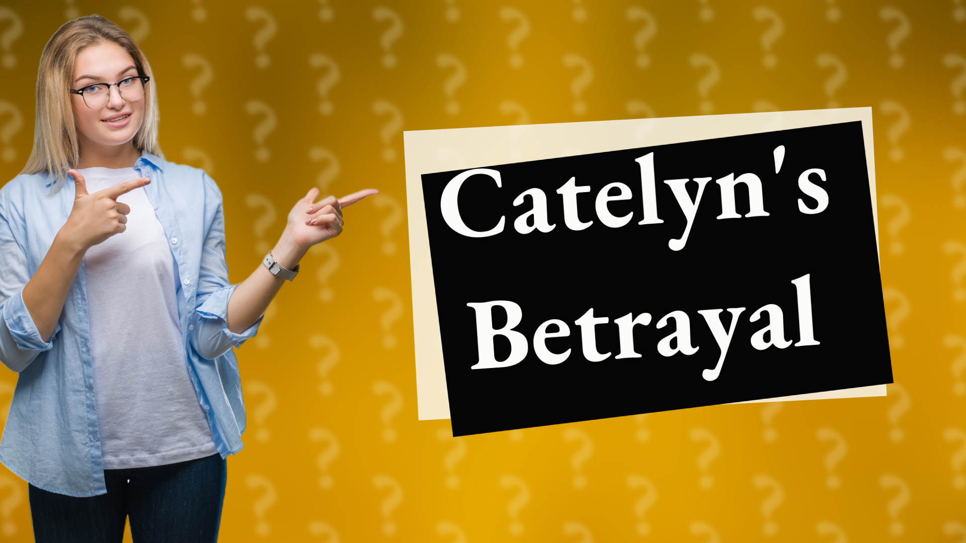 Catelyn's Betrayal