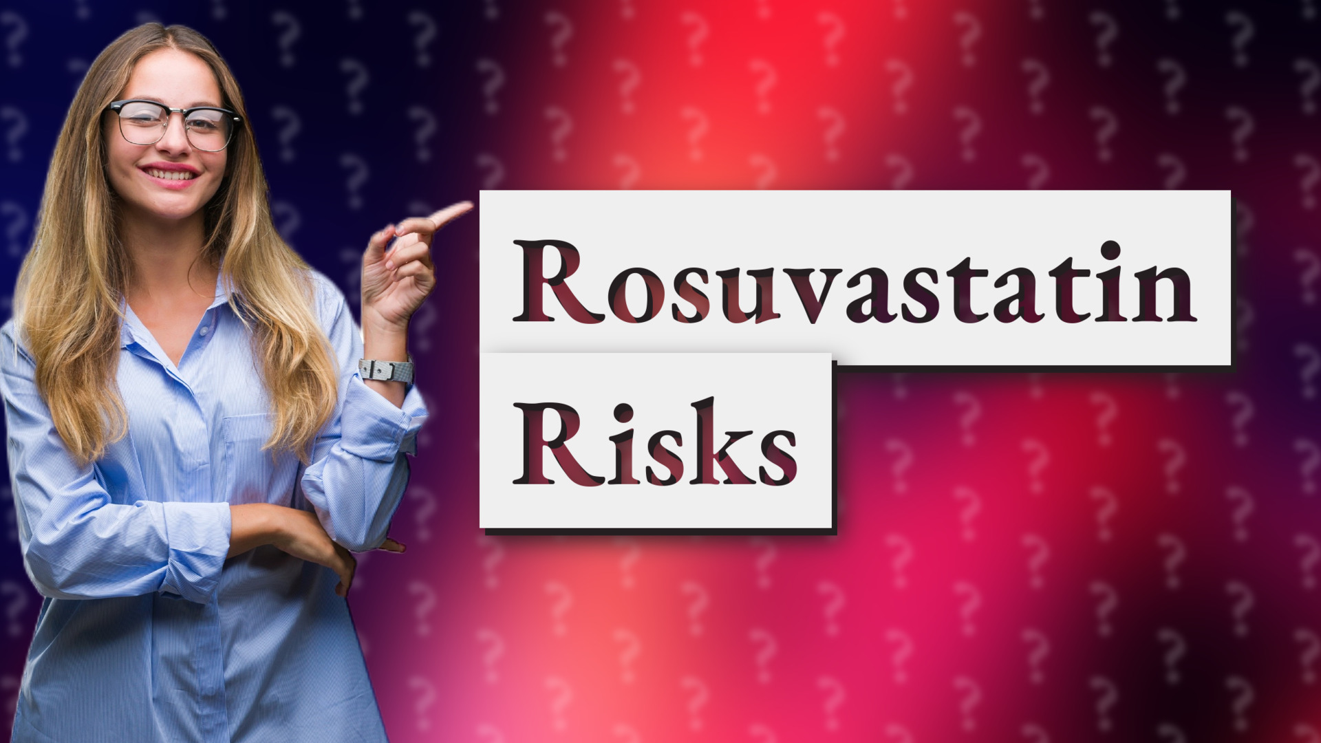 Rosuvastatin Risks