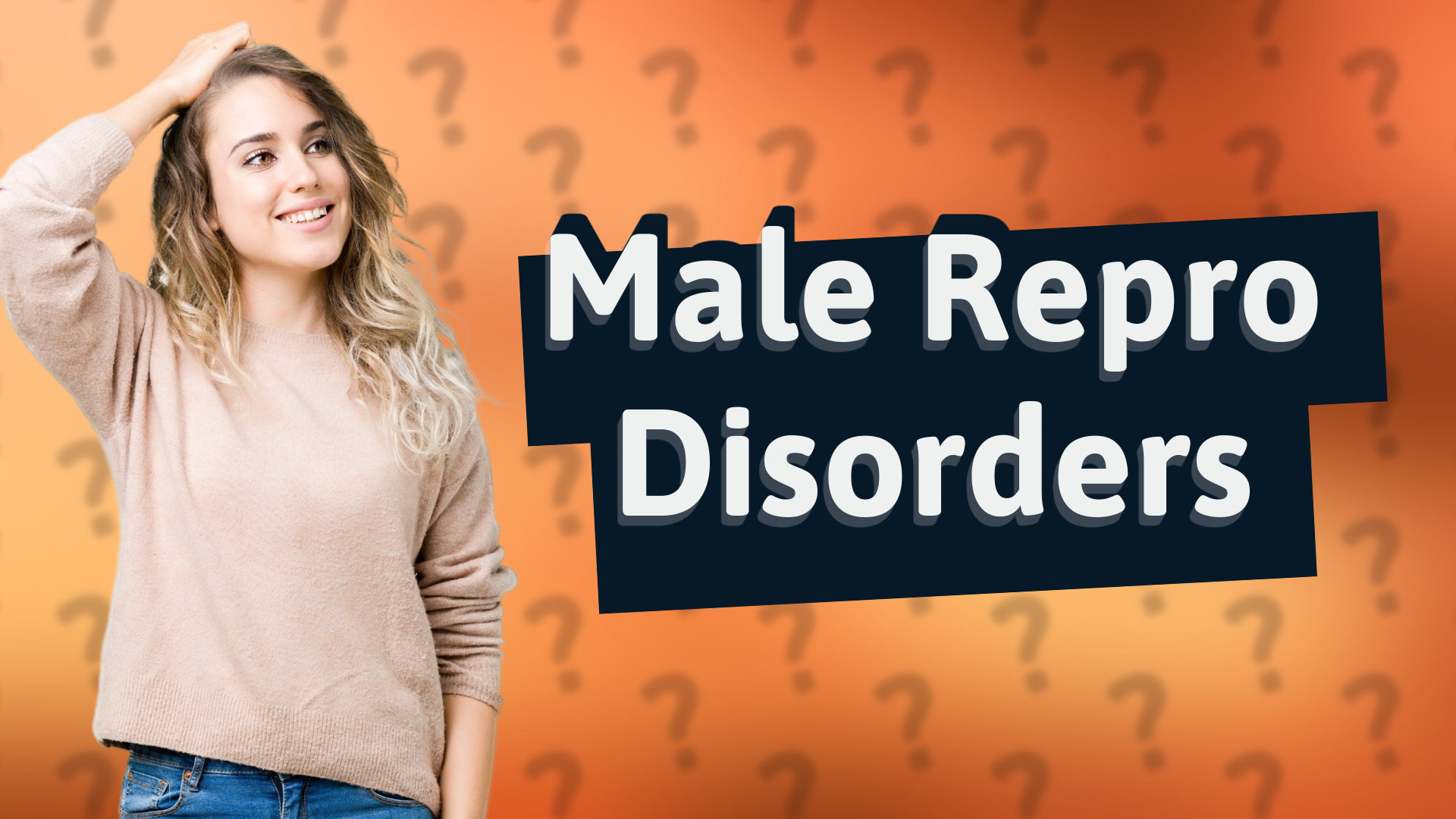 Male Repro Disorders