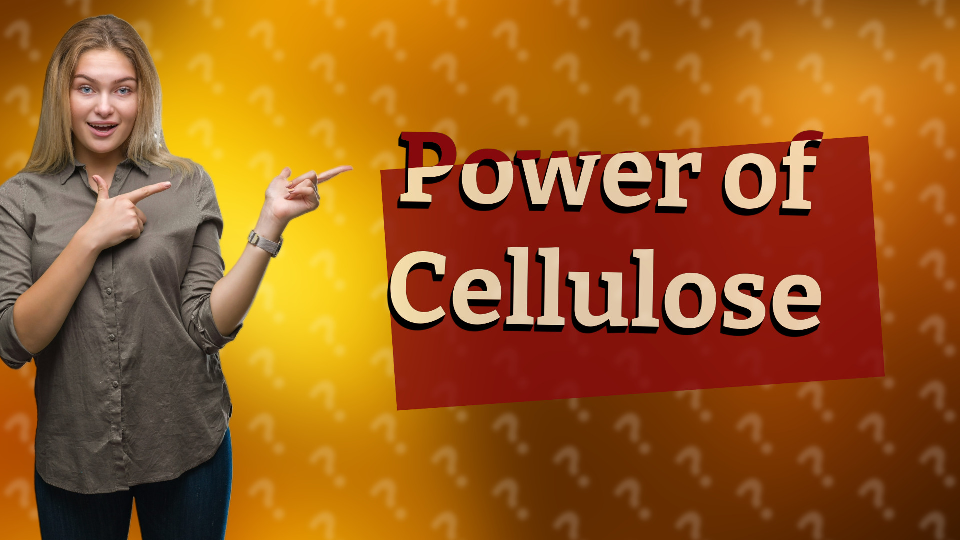 Power of Cellulose