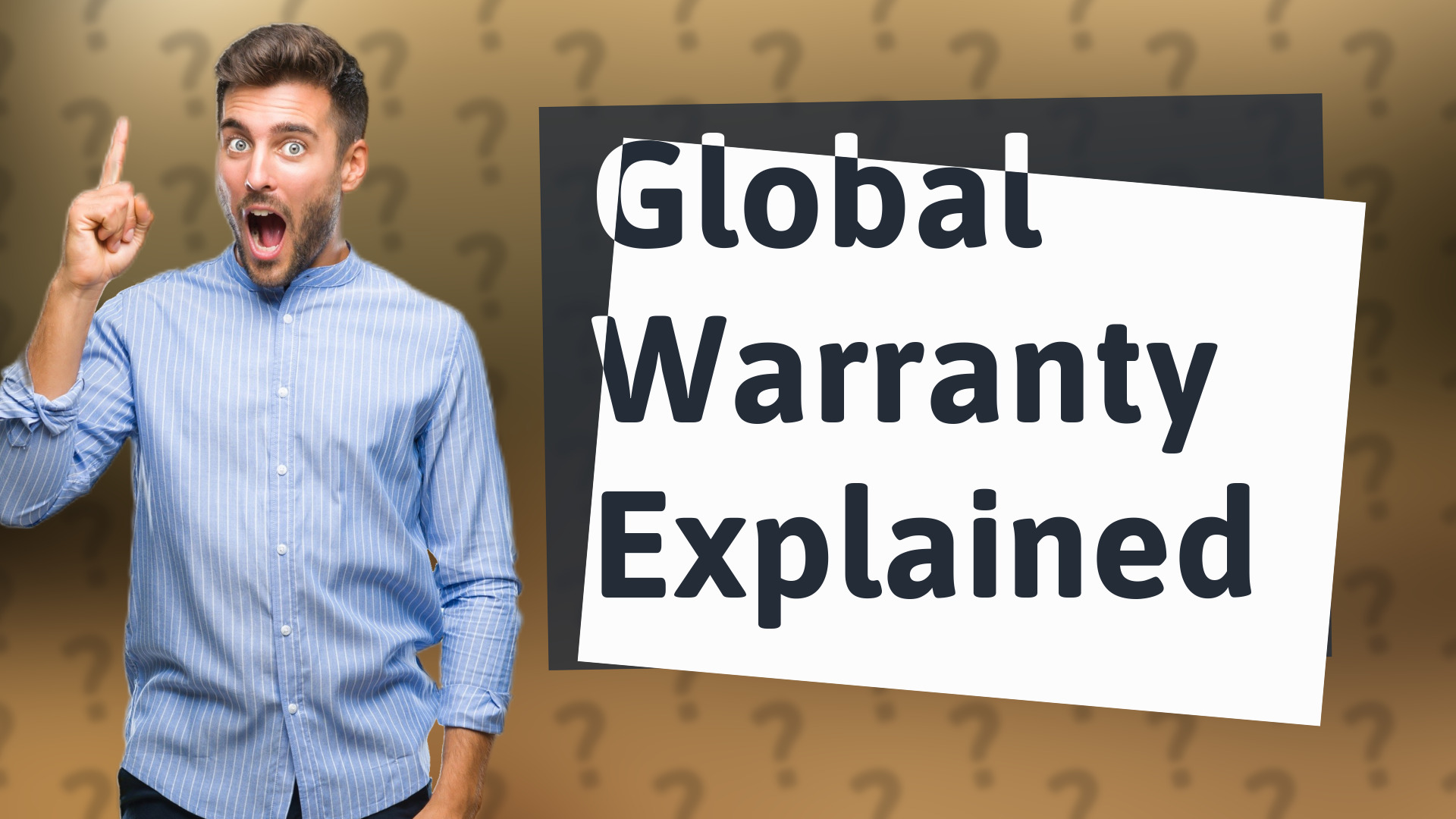 Global Warranty Explained