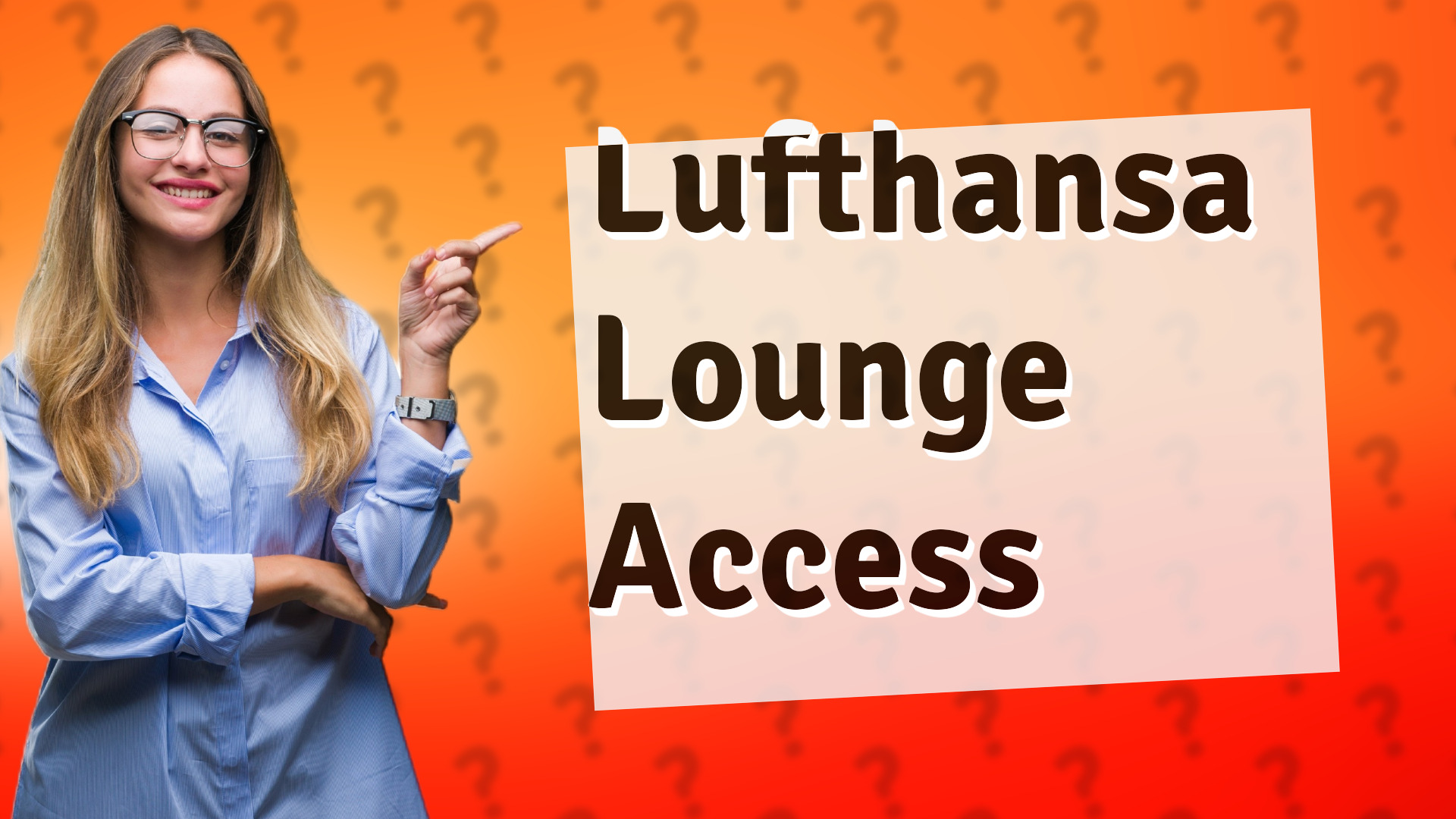 Lufthansa Lounge Access