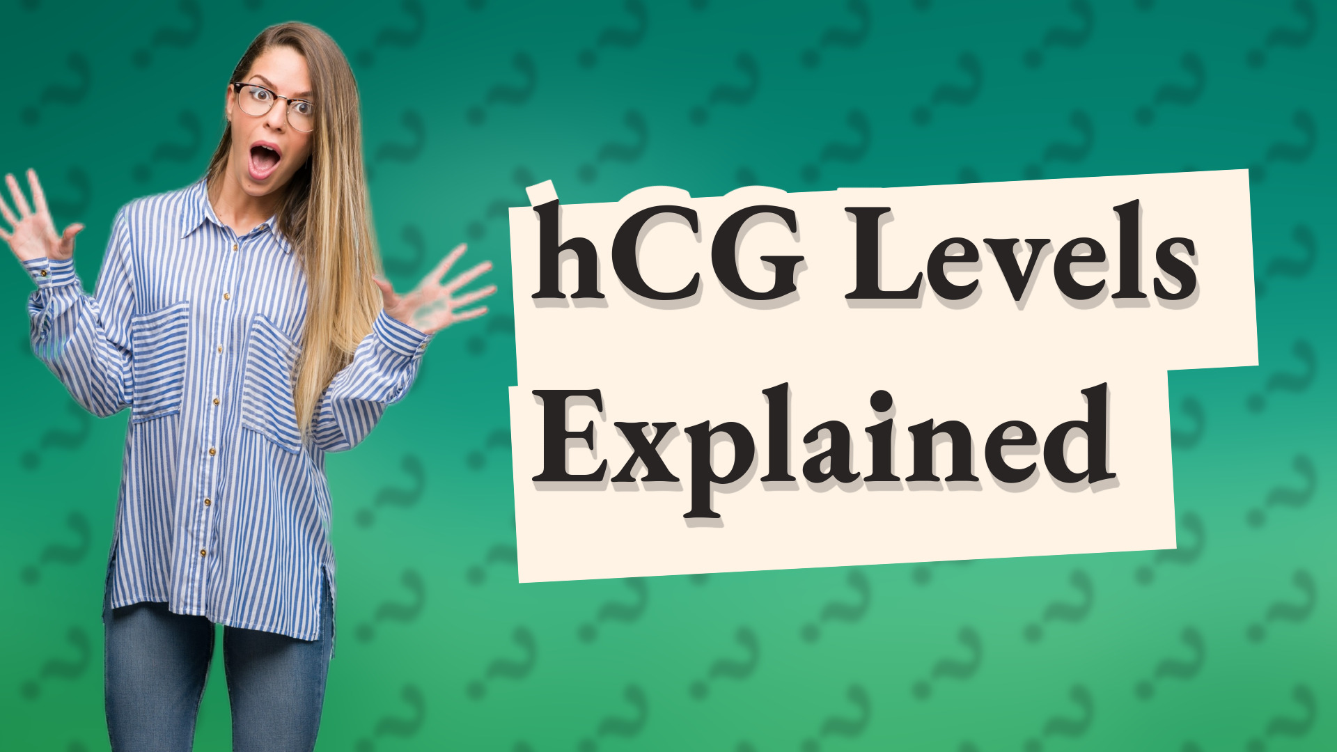 hCG Levels Explained
