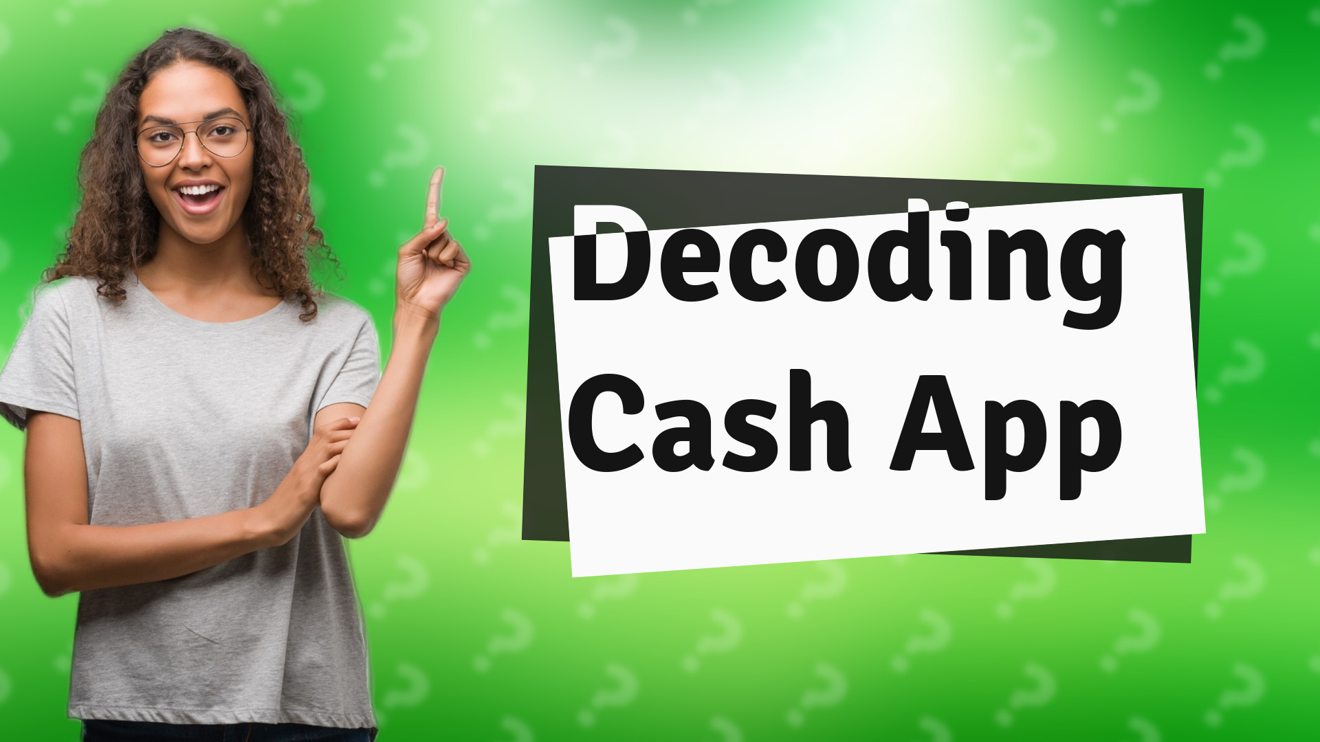 Decoding Cash App