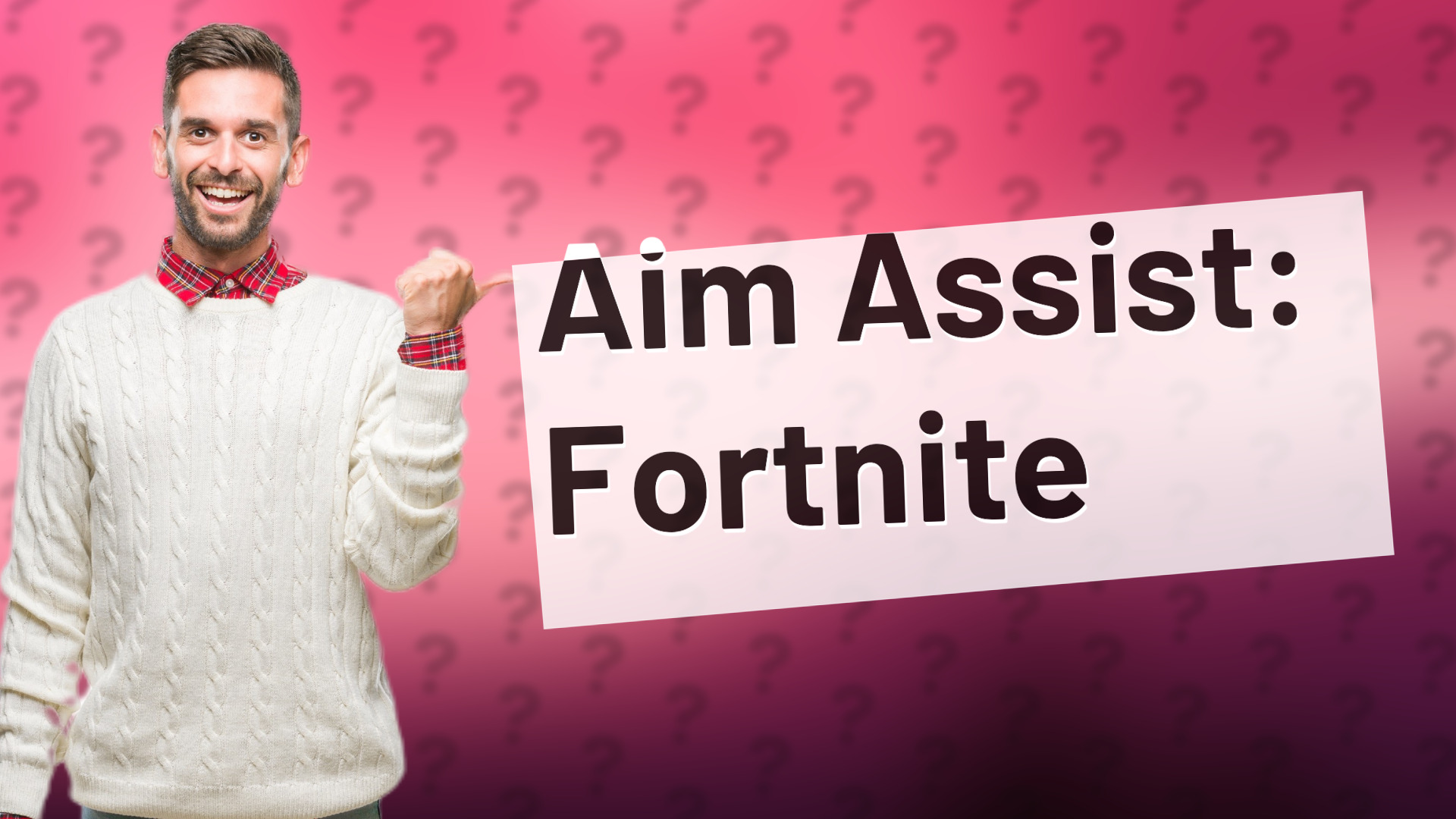 Aim Assist: Fortnite