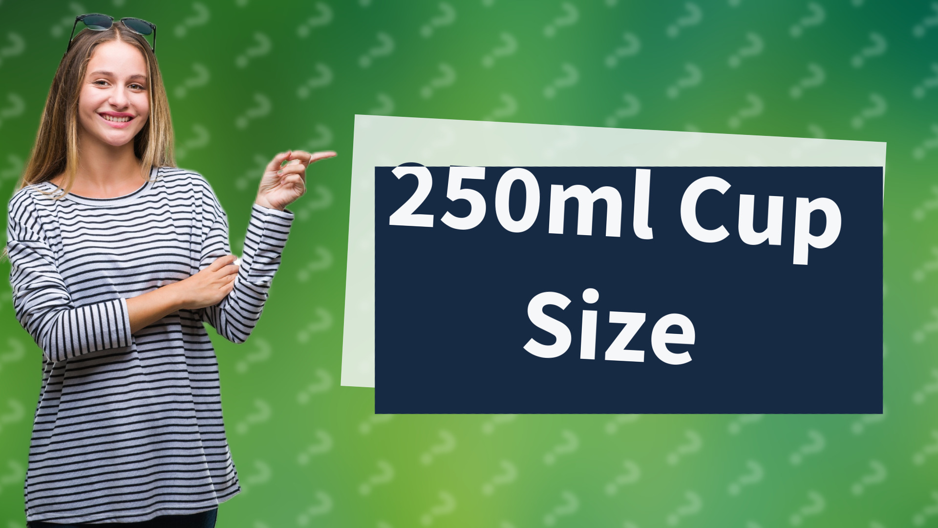250ml Cup Size