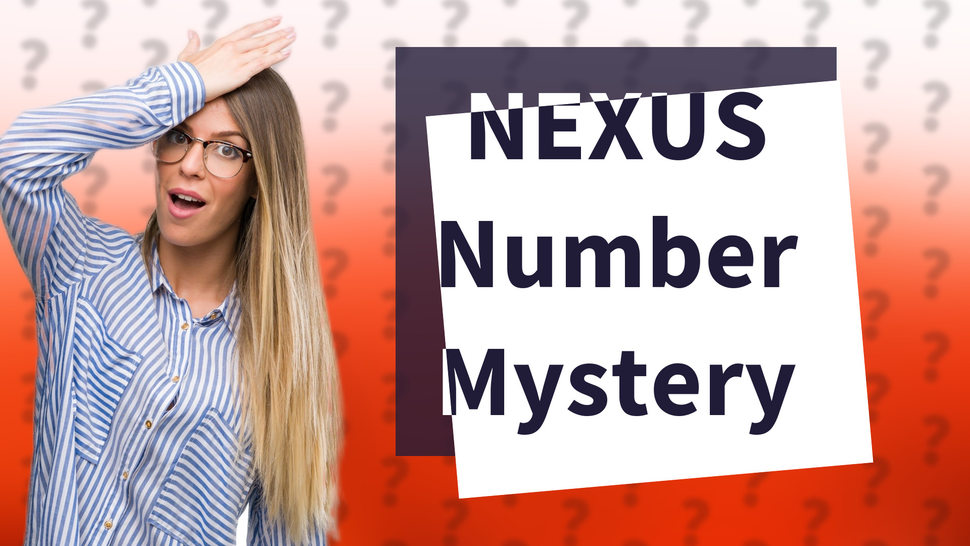 NEXUS Number Mystery