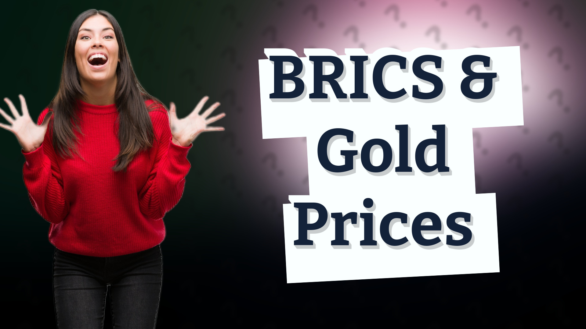 BRICS & Gold Prices
