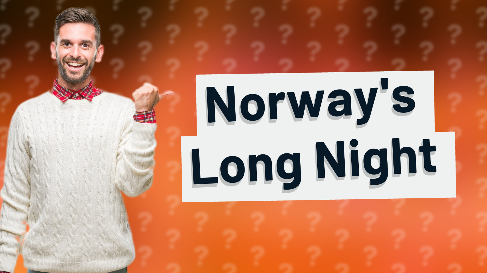 Norway's Long Night