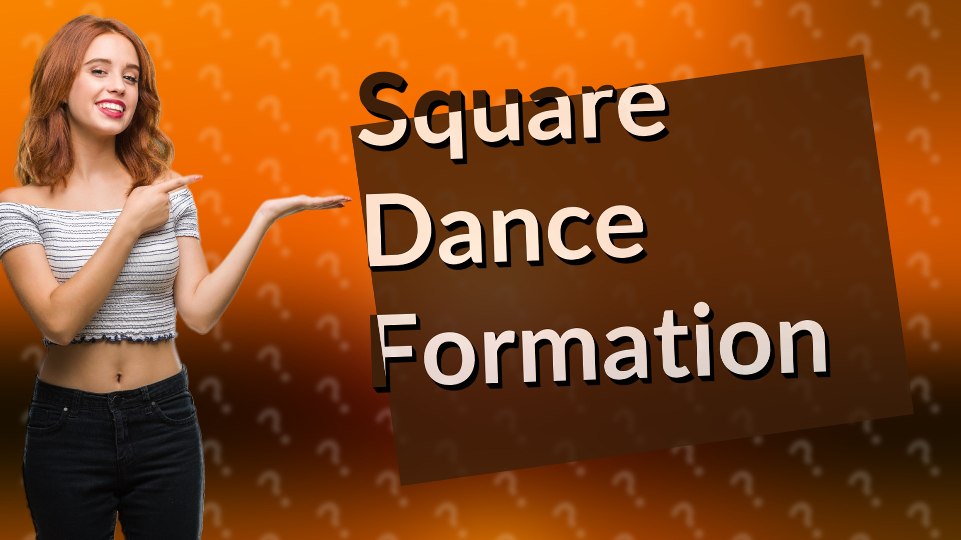 Square Dance Formation