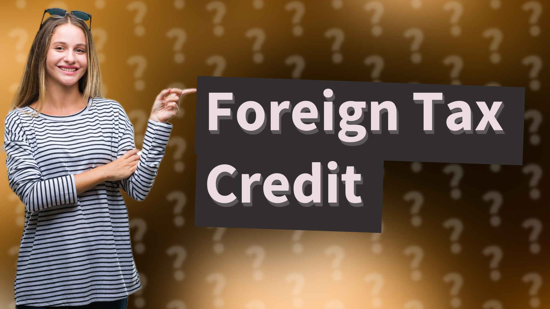 Foreign Tax Credit