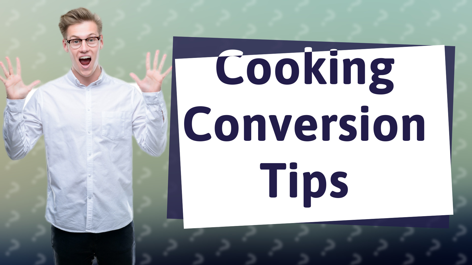Cooking Conversion Tips