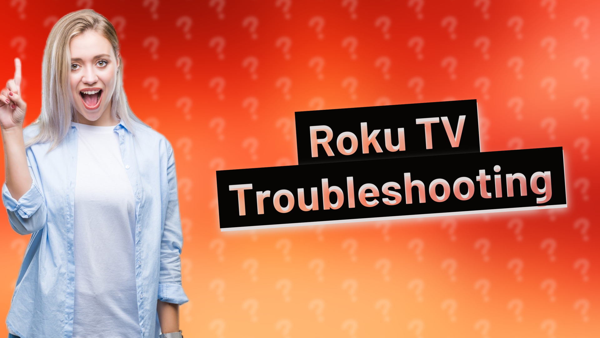 Roku TV Troubleshooting