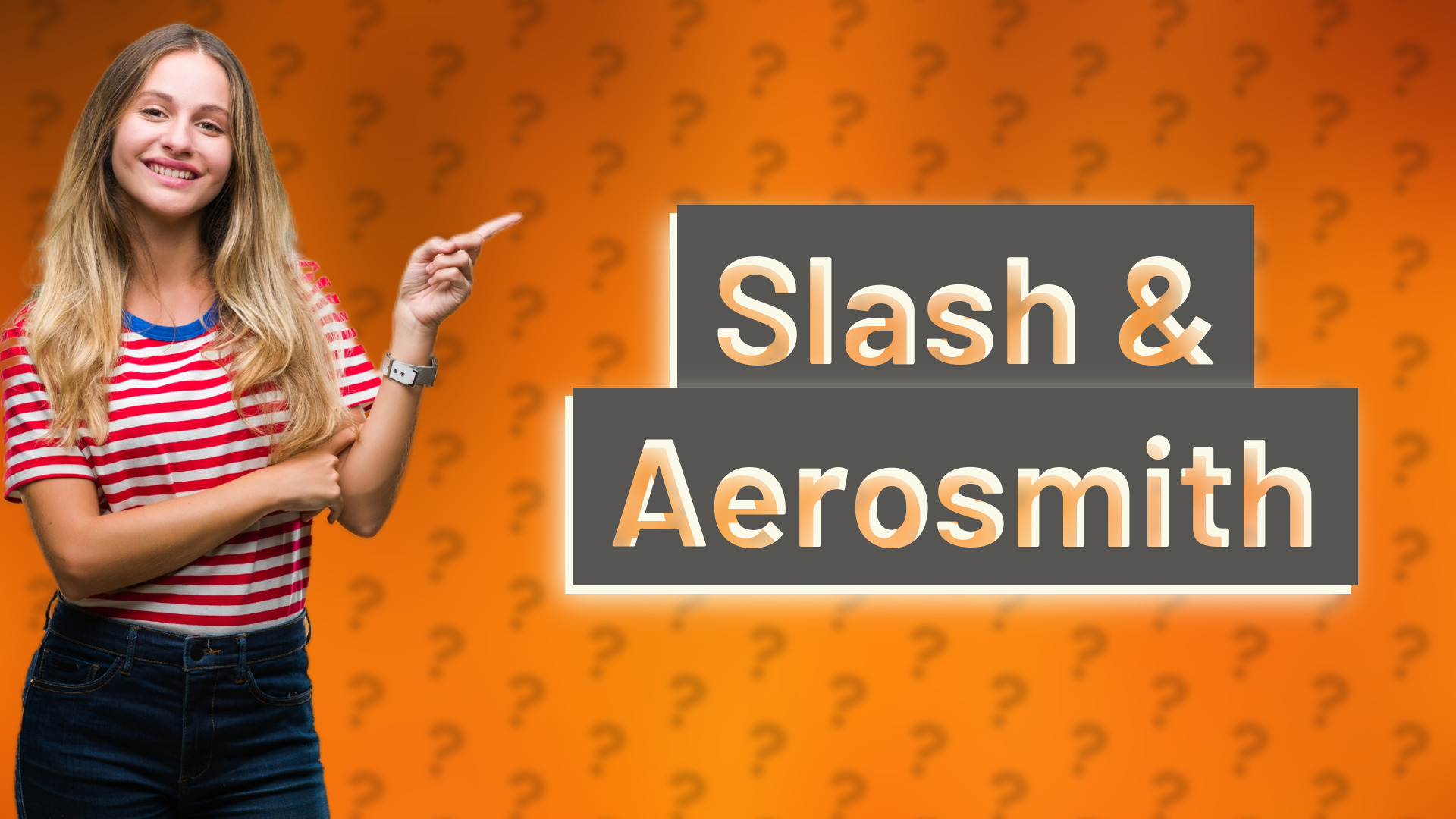 Slash & Aerosmith