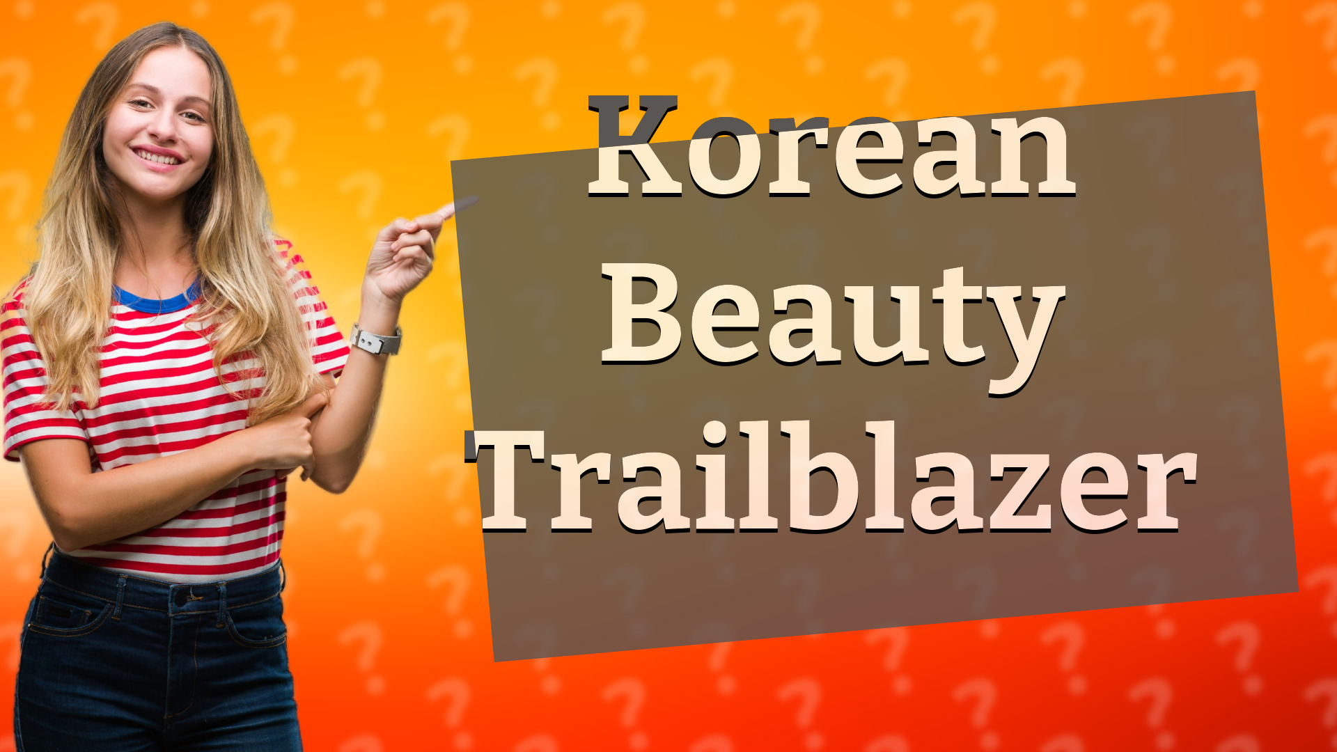 Korean Beauty Trailblazer
