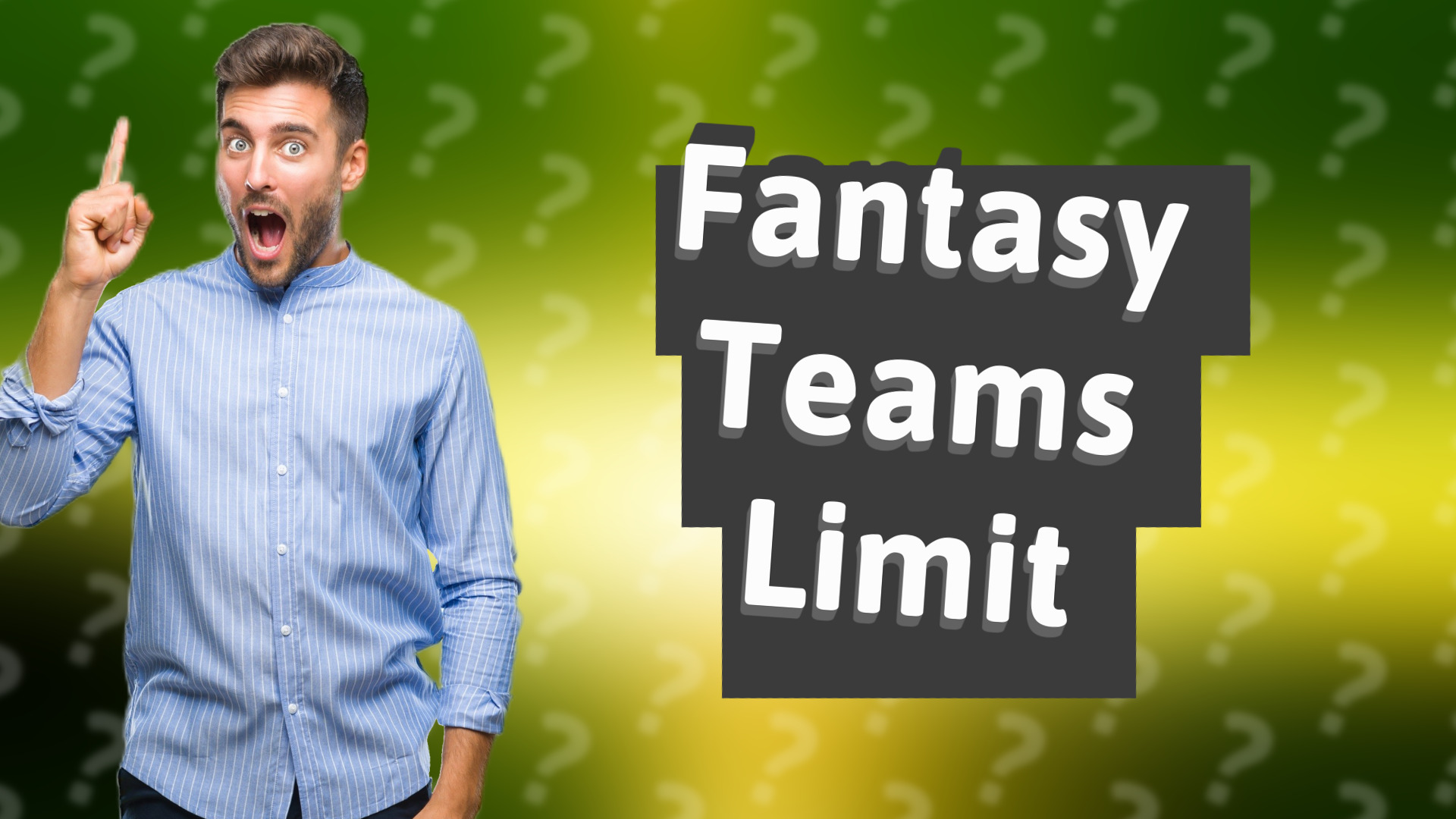 Fantasy Teams Limit
