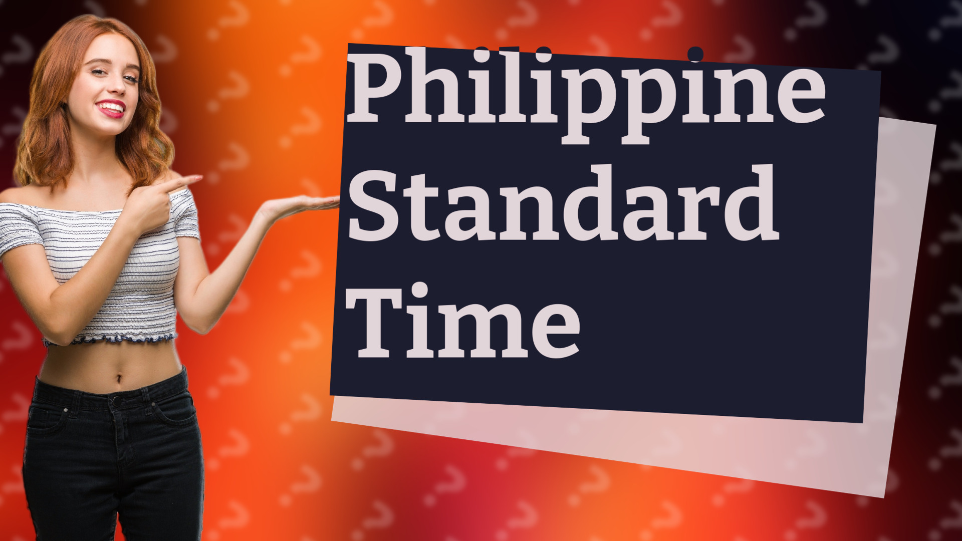 Philippine Standard Time