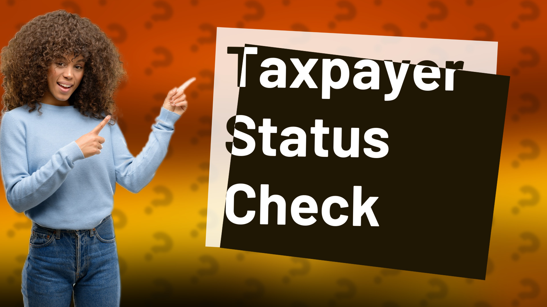 Taxpayer Status Check