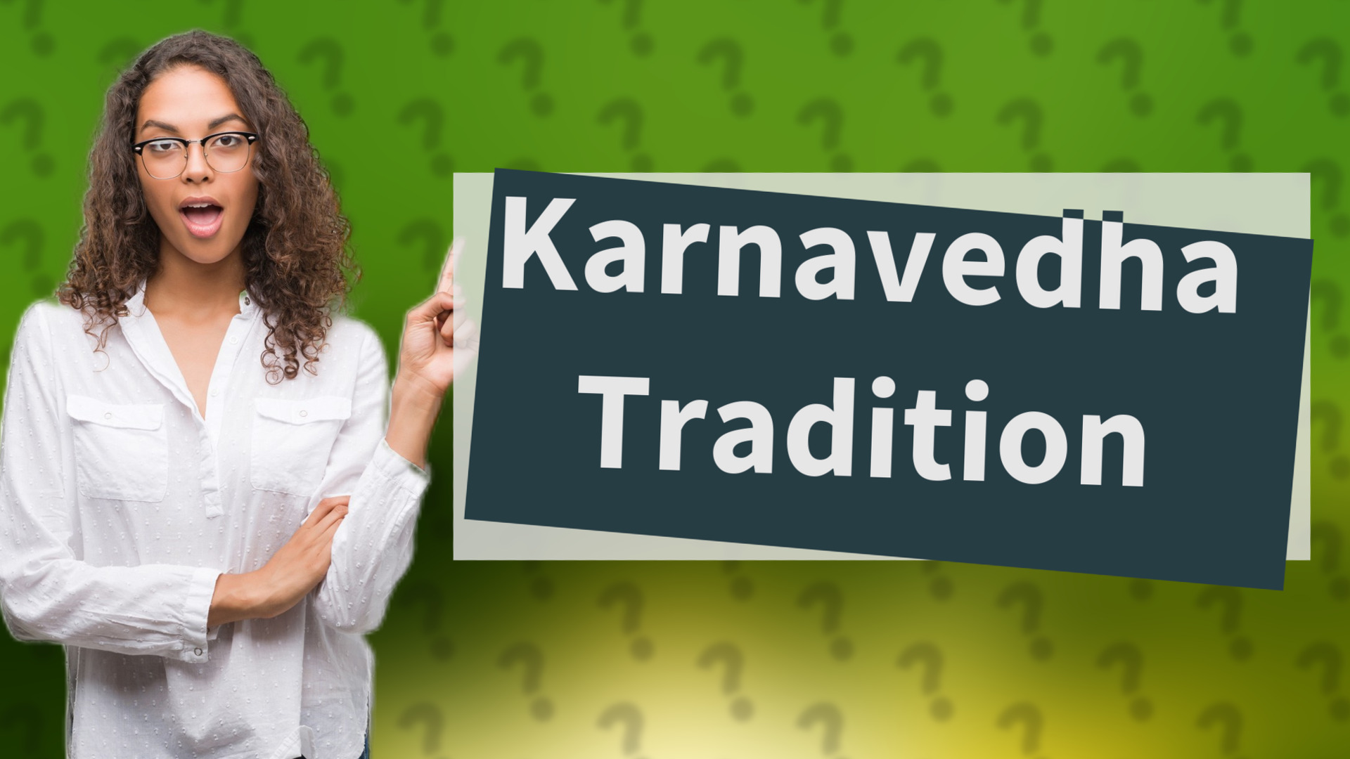 Karnavedha Tradition