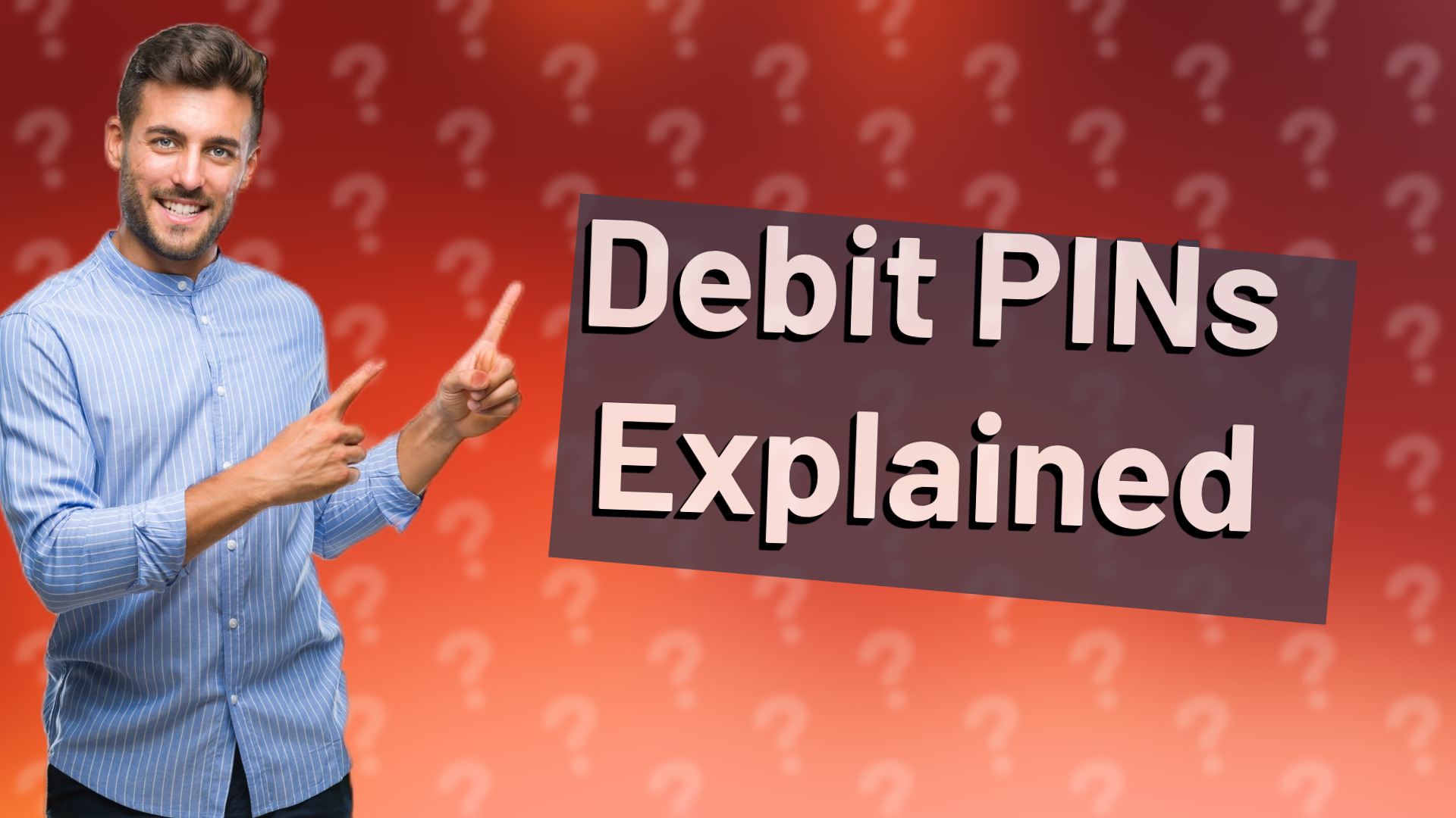 Debit PINs Explained