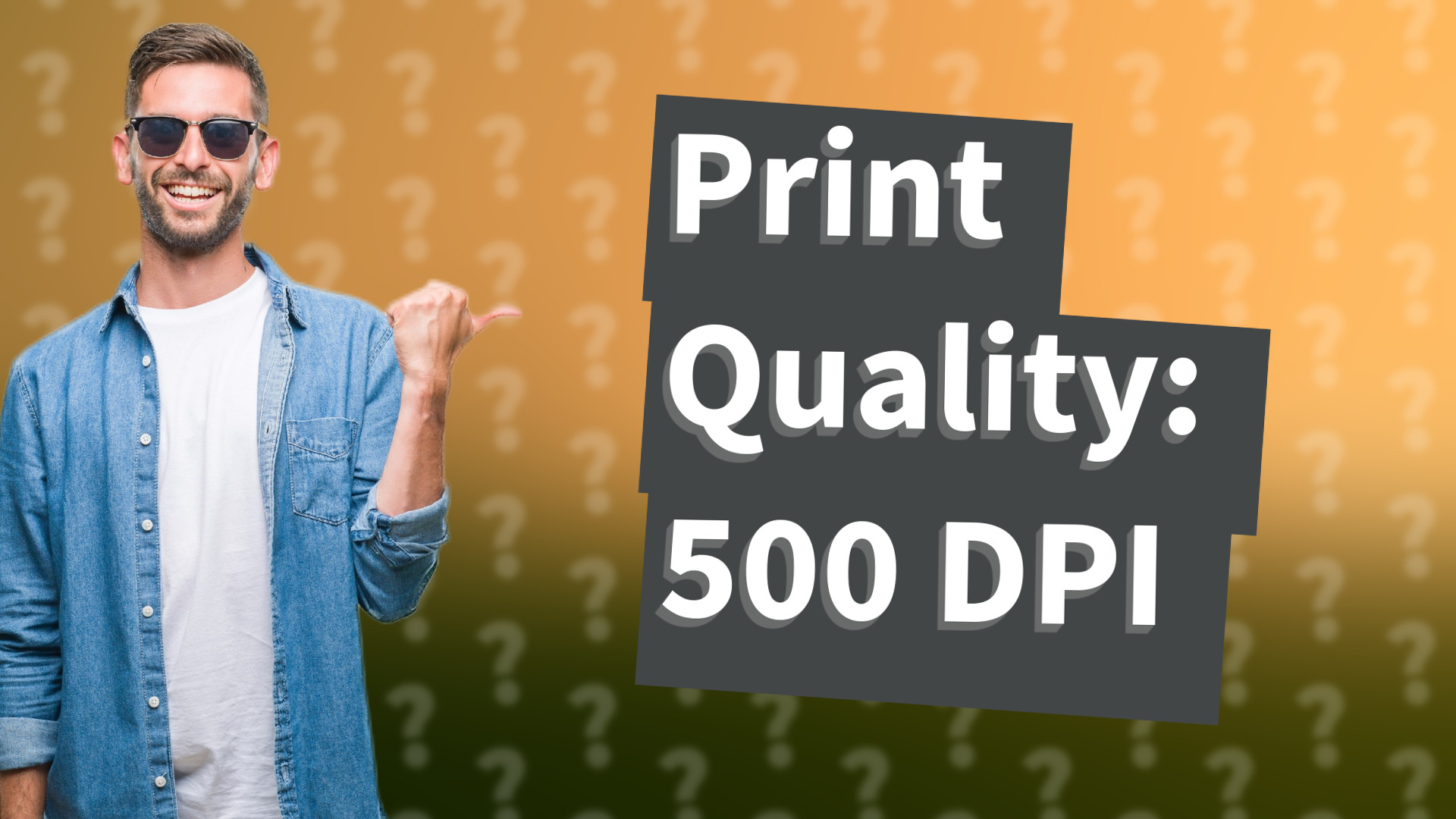 Print Quality: 500 DPI