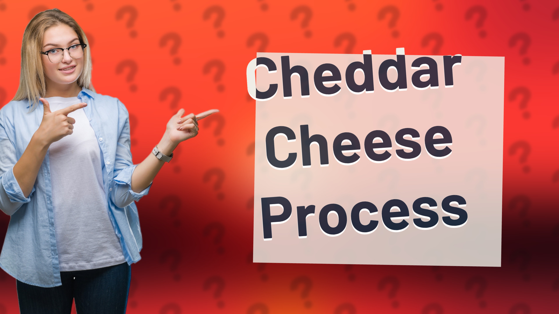Cheddar Cheese Process