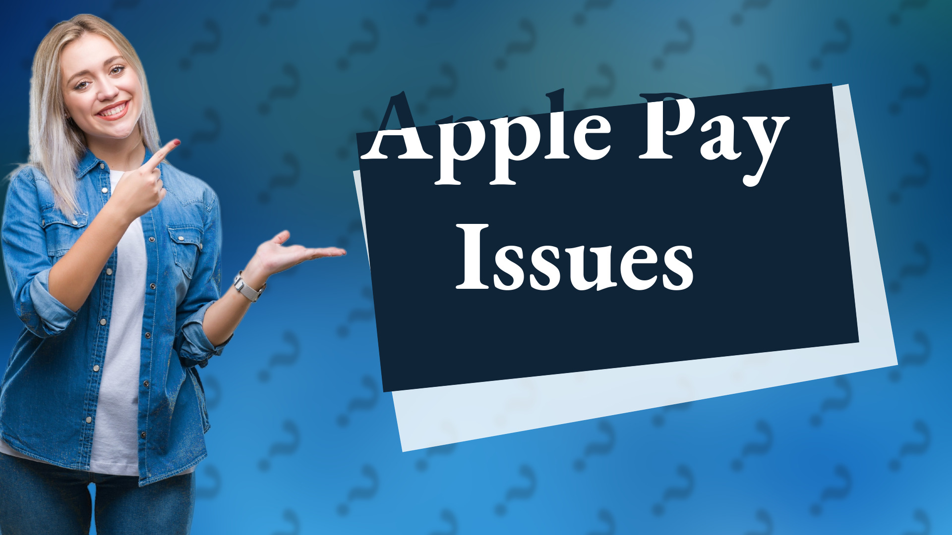 Apple Pay Issues