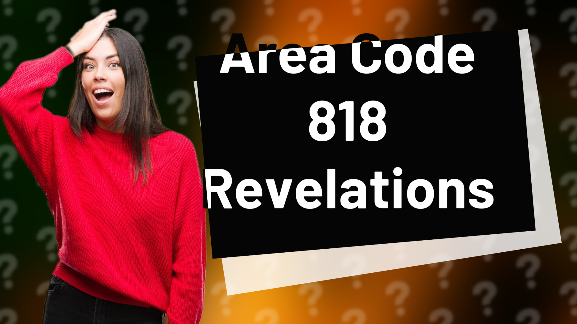 Area Code 818 Revelations