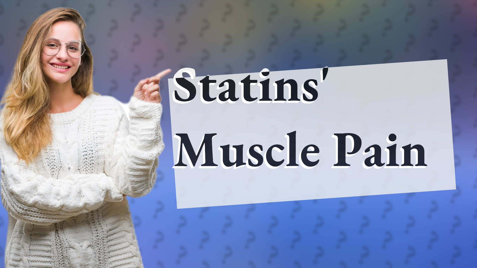 Statins' Muscle Pain